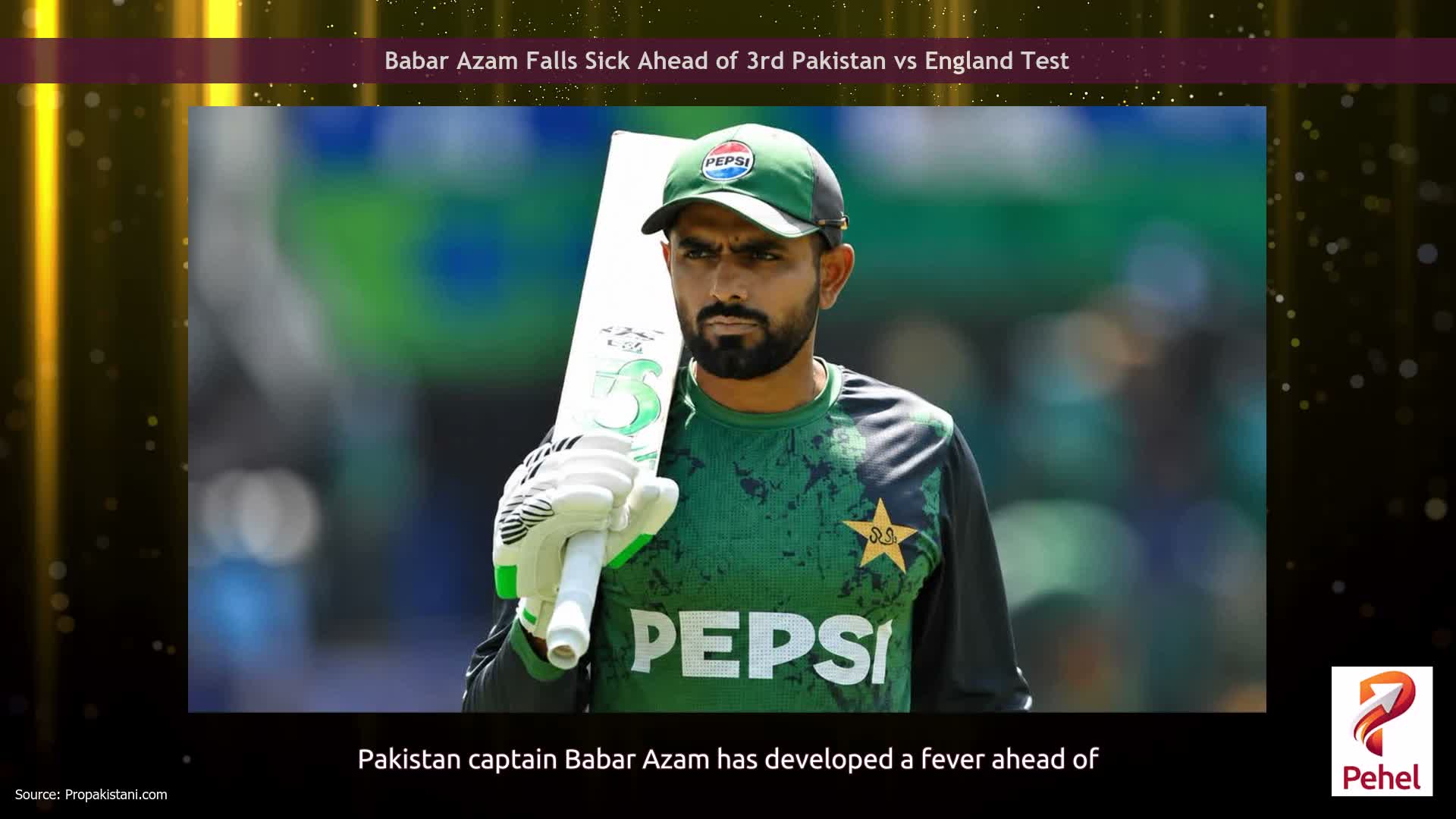 Babar Azam Falls Sick Ahead of 3rd Pakistan vs England Test