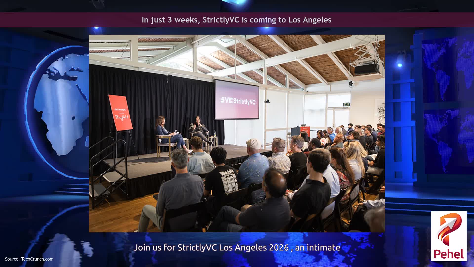 In just 3 weeks, StrictlyVC is coming to Los Angeles