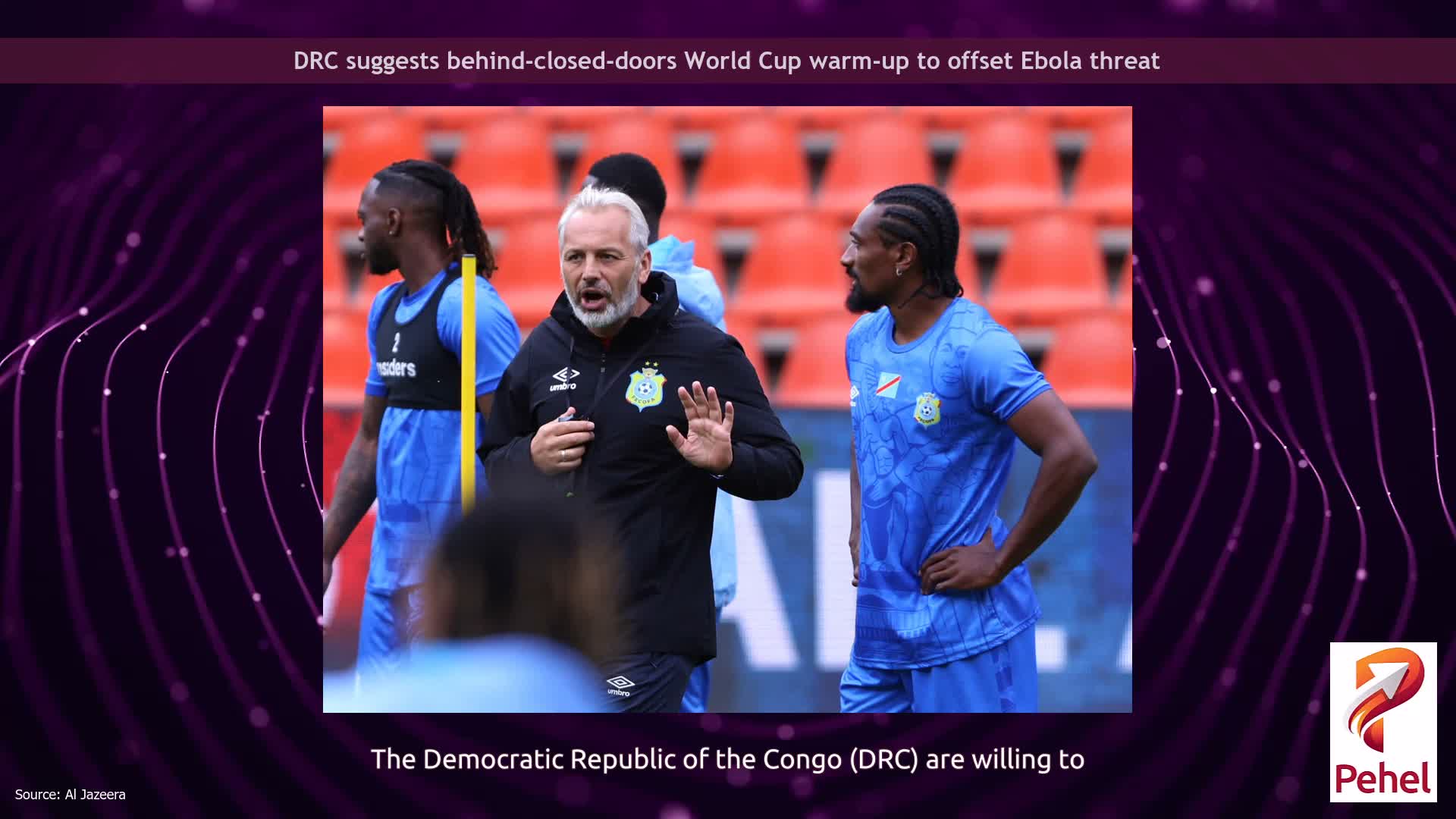 DRC suggests behind-closed-doors World Cup warm-up to offset Ebola threat