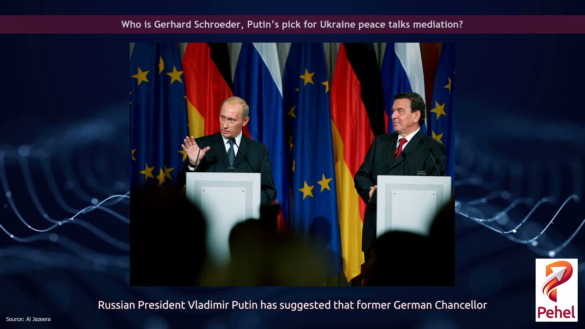 Who is Gerhard Schroeder, Putin’s pick for Ukraine peace talks mediation?
