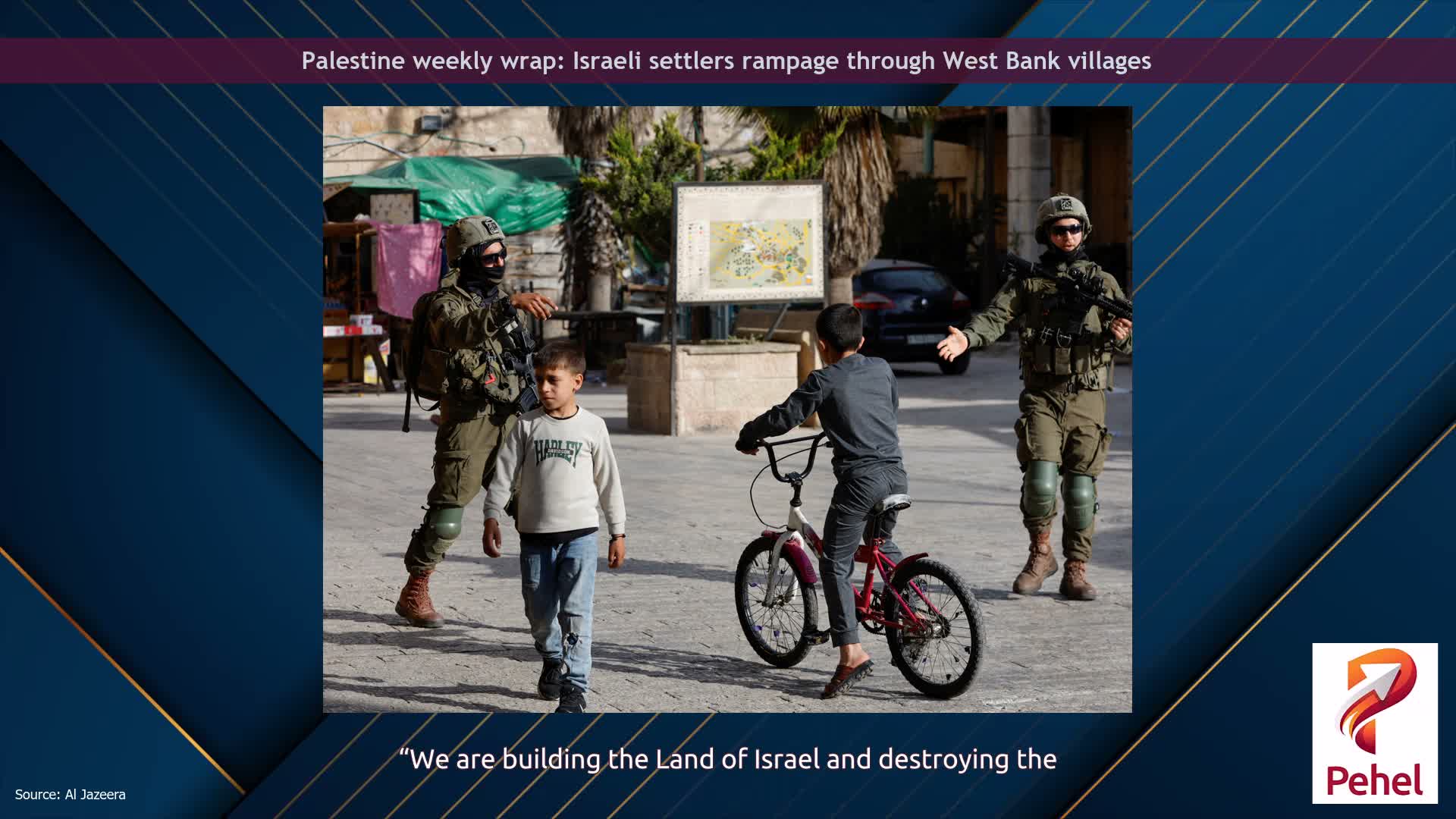 Palestine weekly wrap: Israeli settlers rampage through West Bank villages
