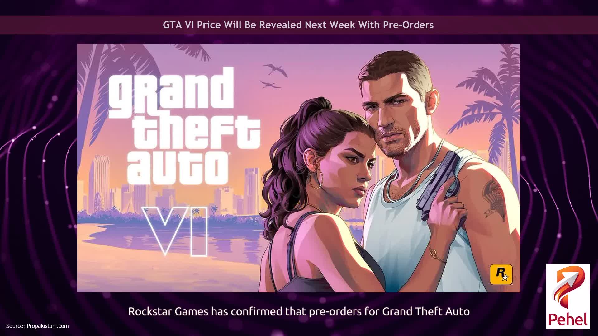 GTA VI Price Will Be Revealed Next Week With Pre-Orders