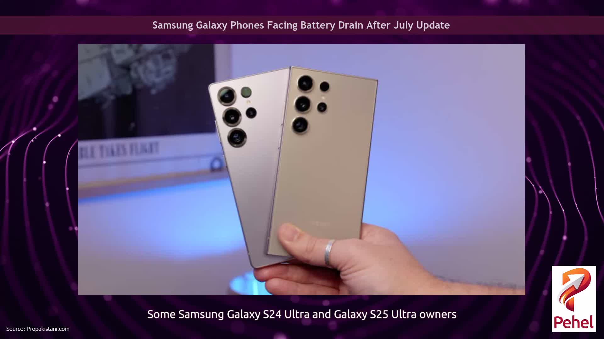 Samsung Galaxy Phones Facing Battery Drain After July Update