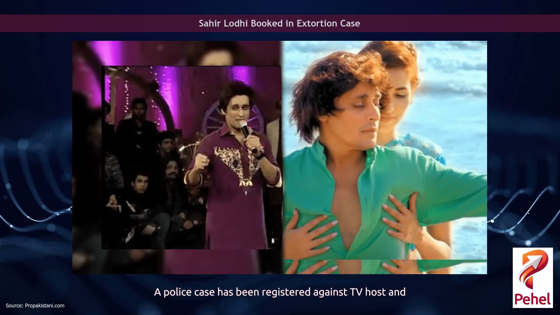 Sahir Lodhi Booked in Extortion Case