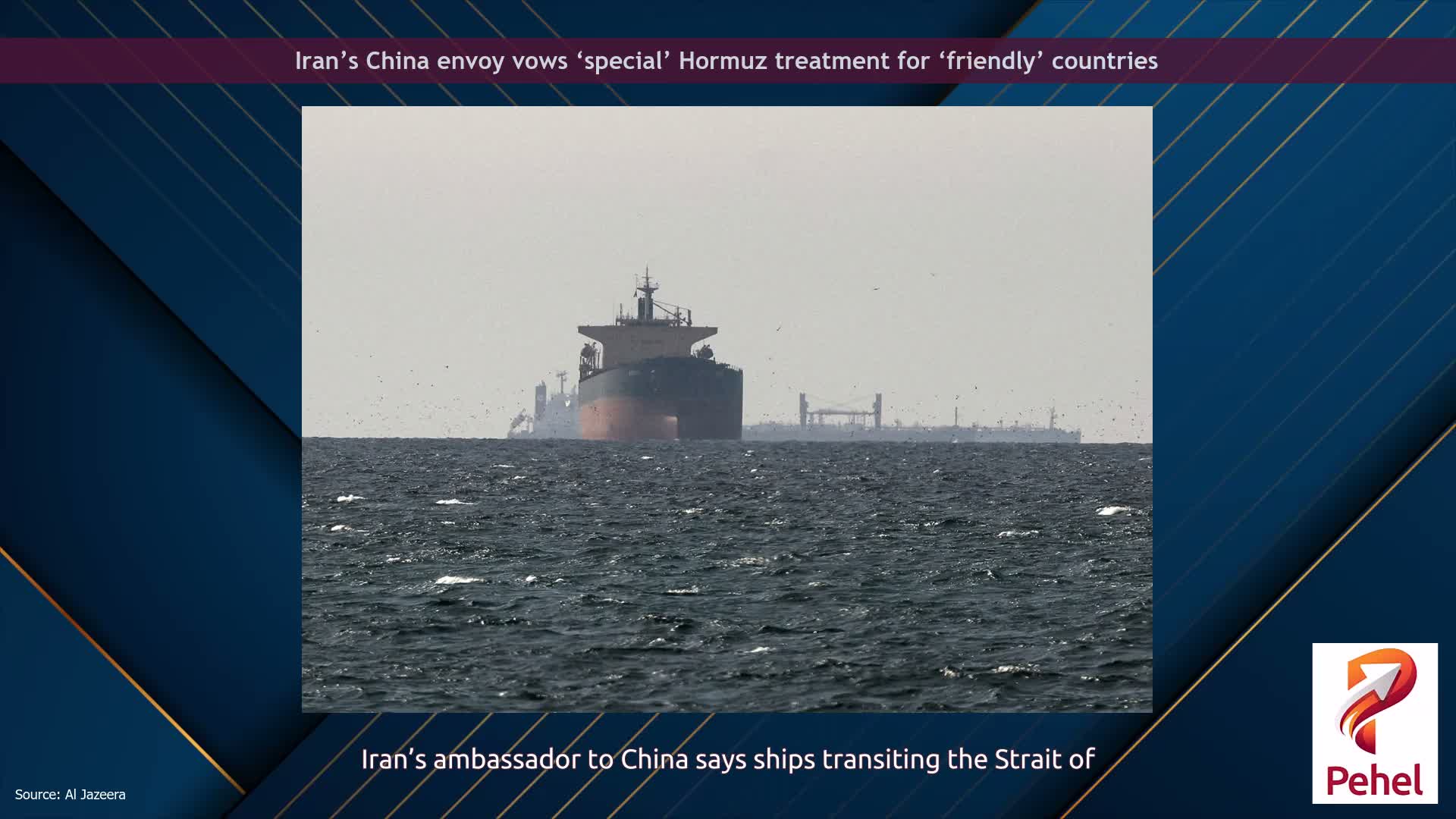 Iran’s China envoy vows ‘special’ Hormuz treatment for ‘friendly’ countries
