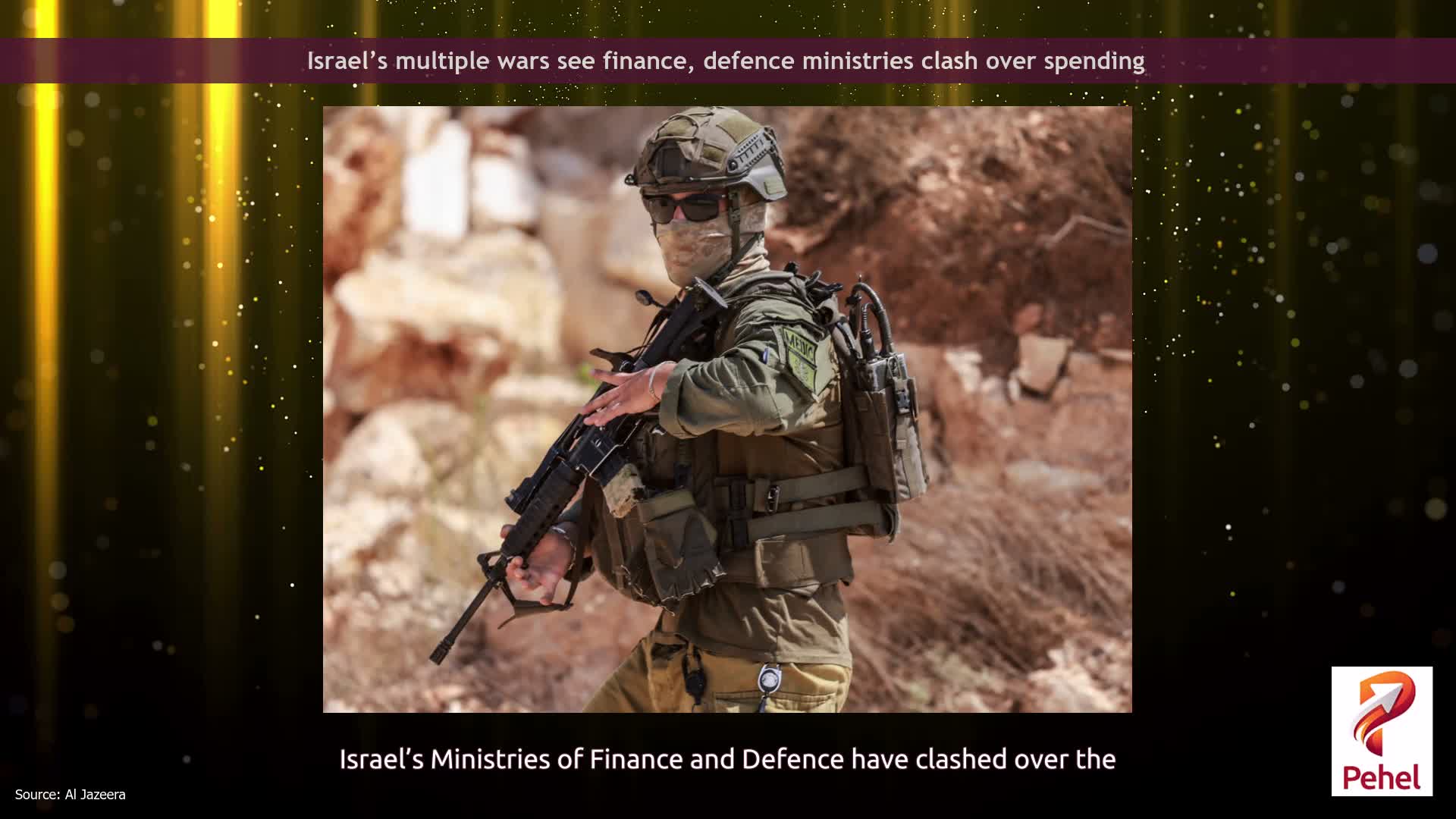 Israel’s multiple wars see finance, defence ministries clash over spending