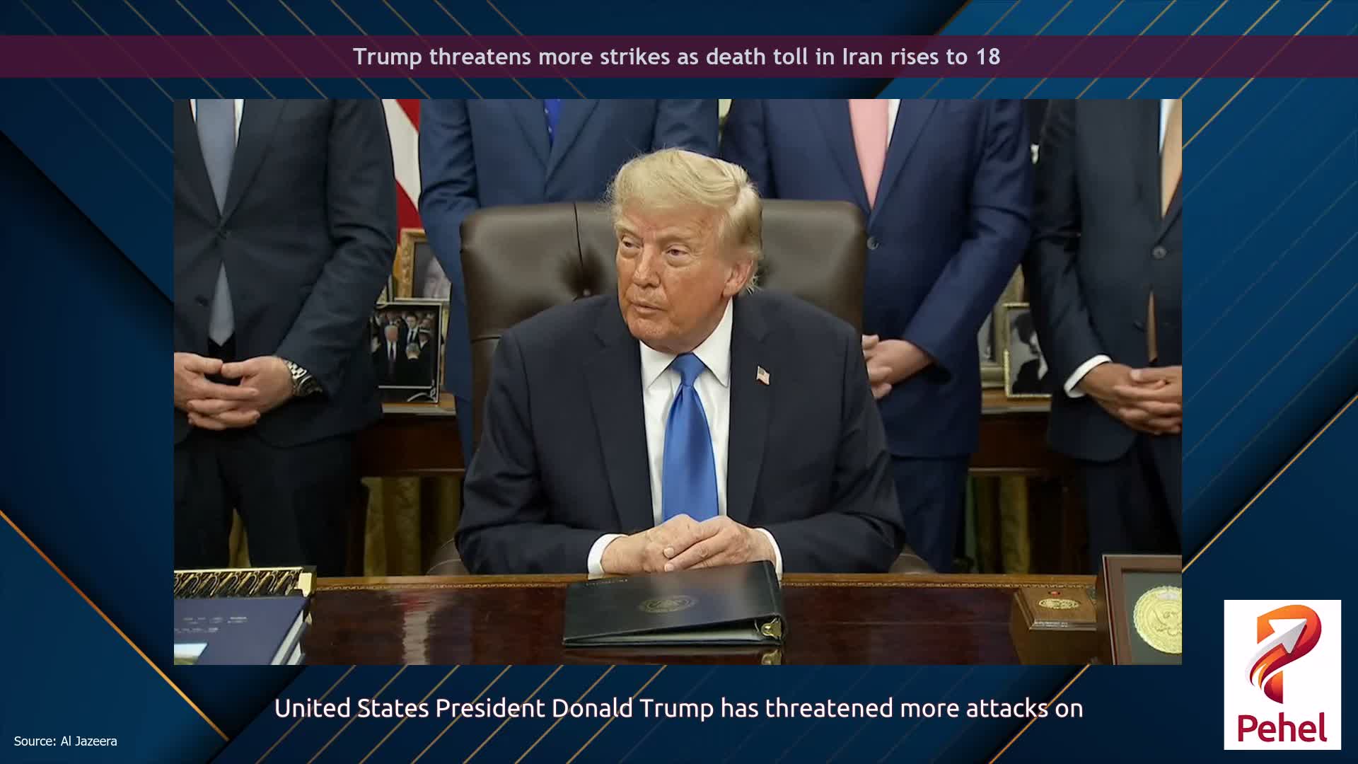 Trump threatens more strikes as death toll in Iran rises to 18