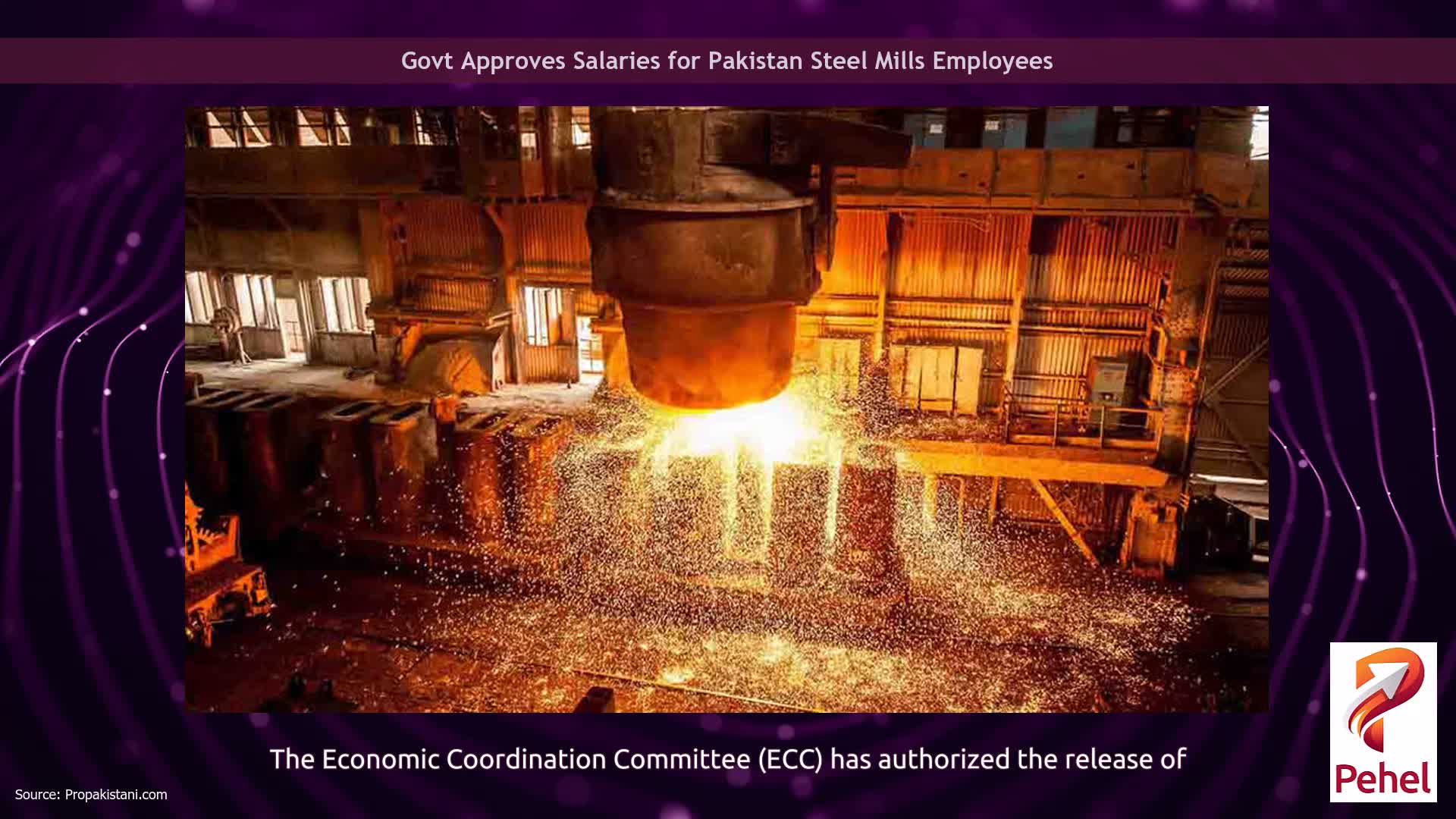 Govt Approves Salaries for Pakistan Steel Mills Employees