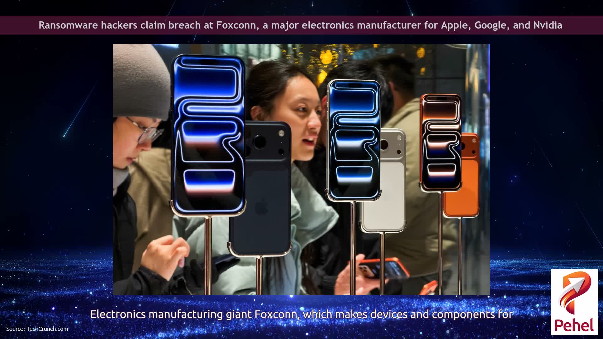 Ransomware hackers claim breach at Foxconn, a major electronics manufacturer for Apple, Google, and Nvidia