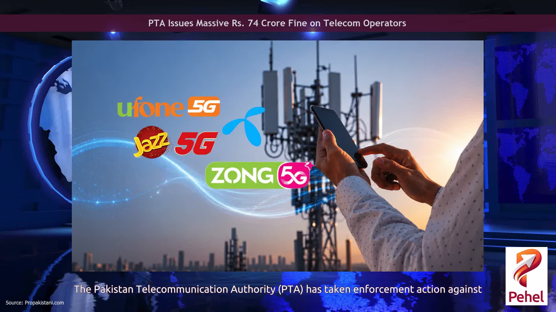 PTA Issues Massive Rs. 74 Crore Fine on Telecom Operators