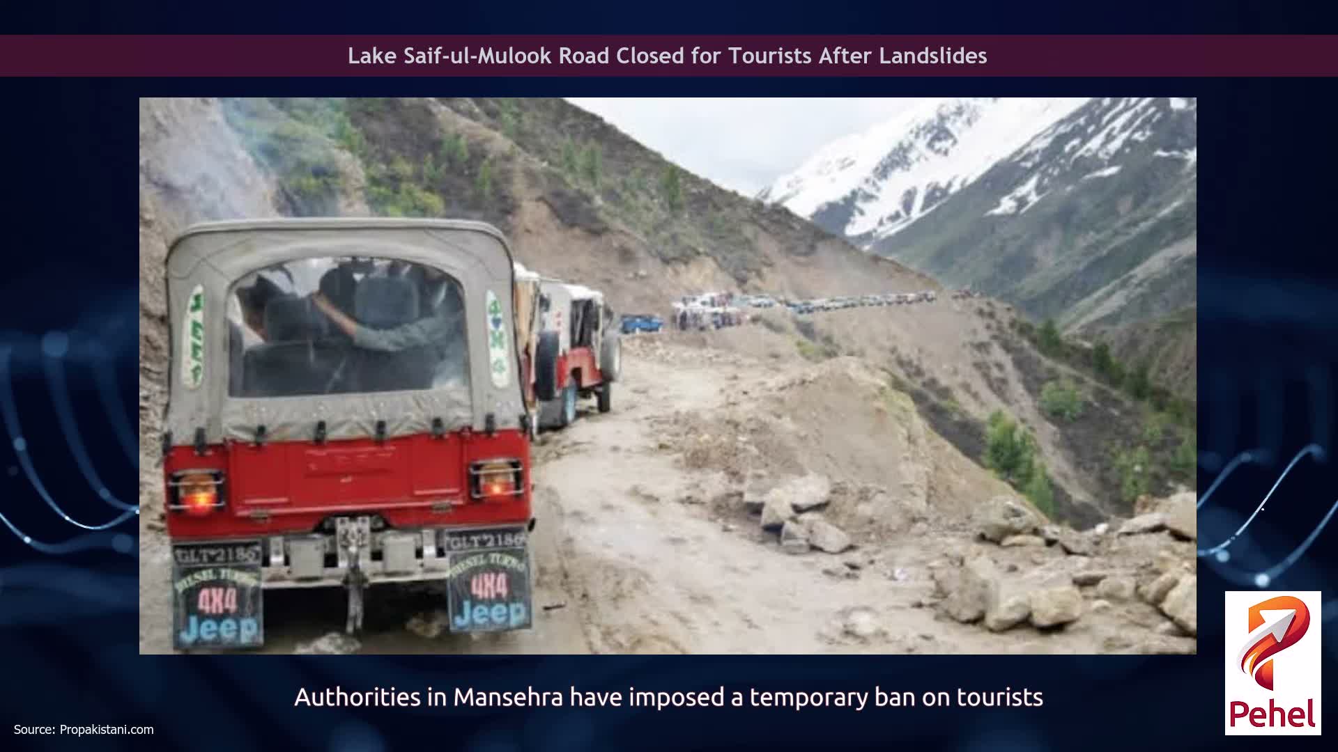 Lake Saif-ul-Mulook Road Closed for Tourists After Landslides
