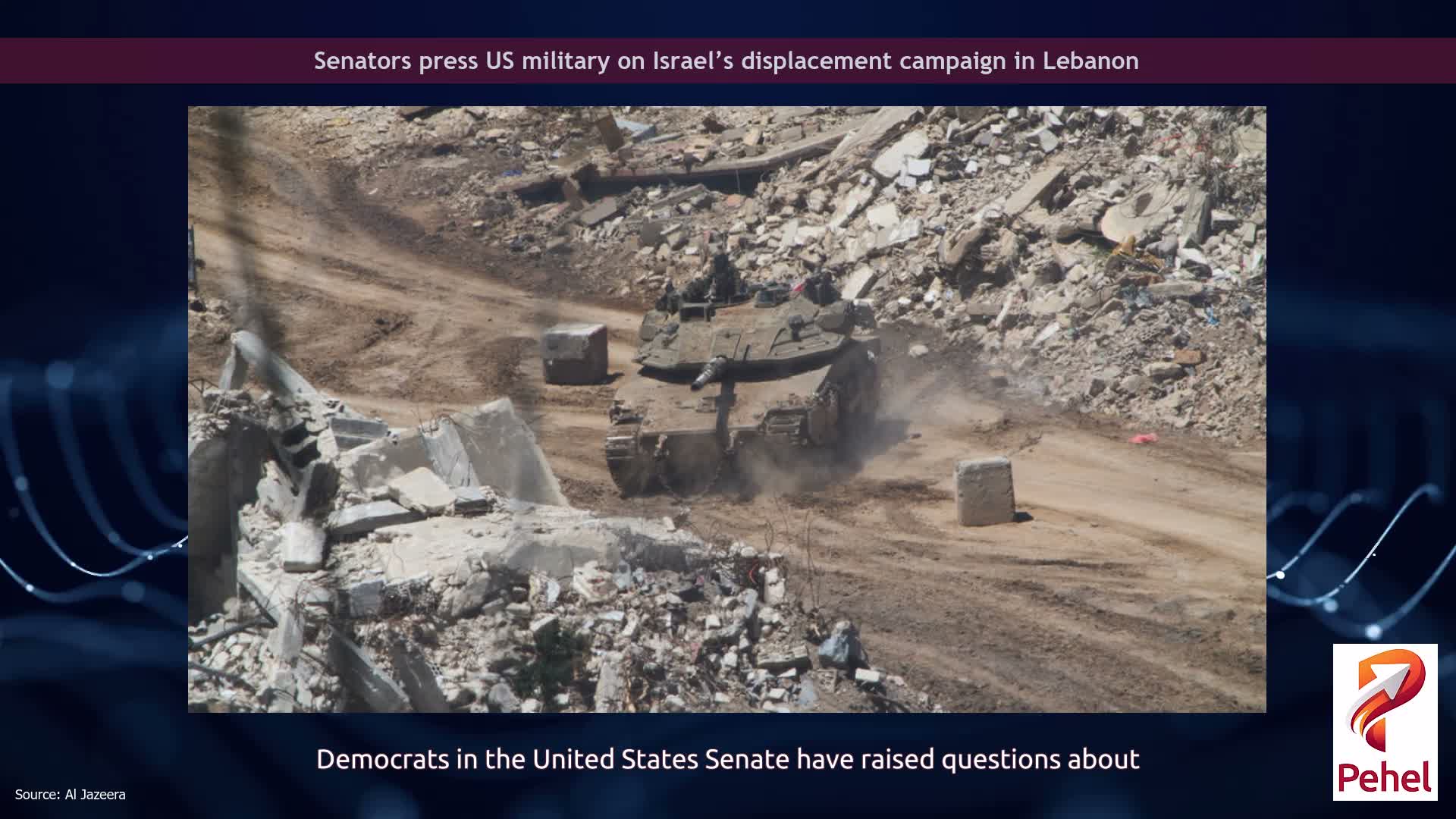 Senators press US military on Israel’s displacement campaign in Lebanon