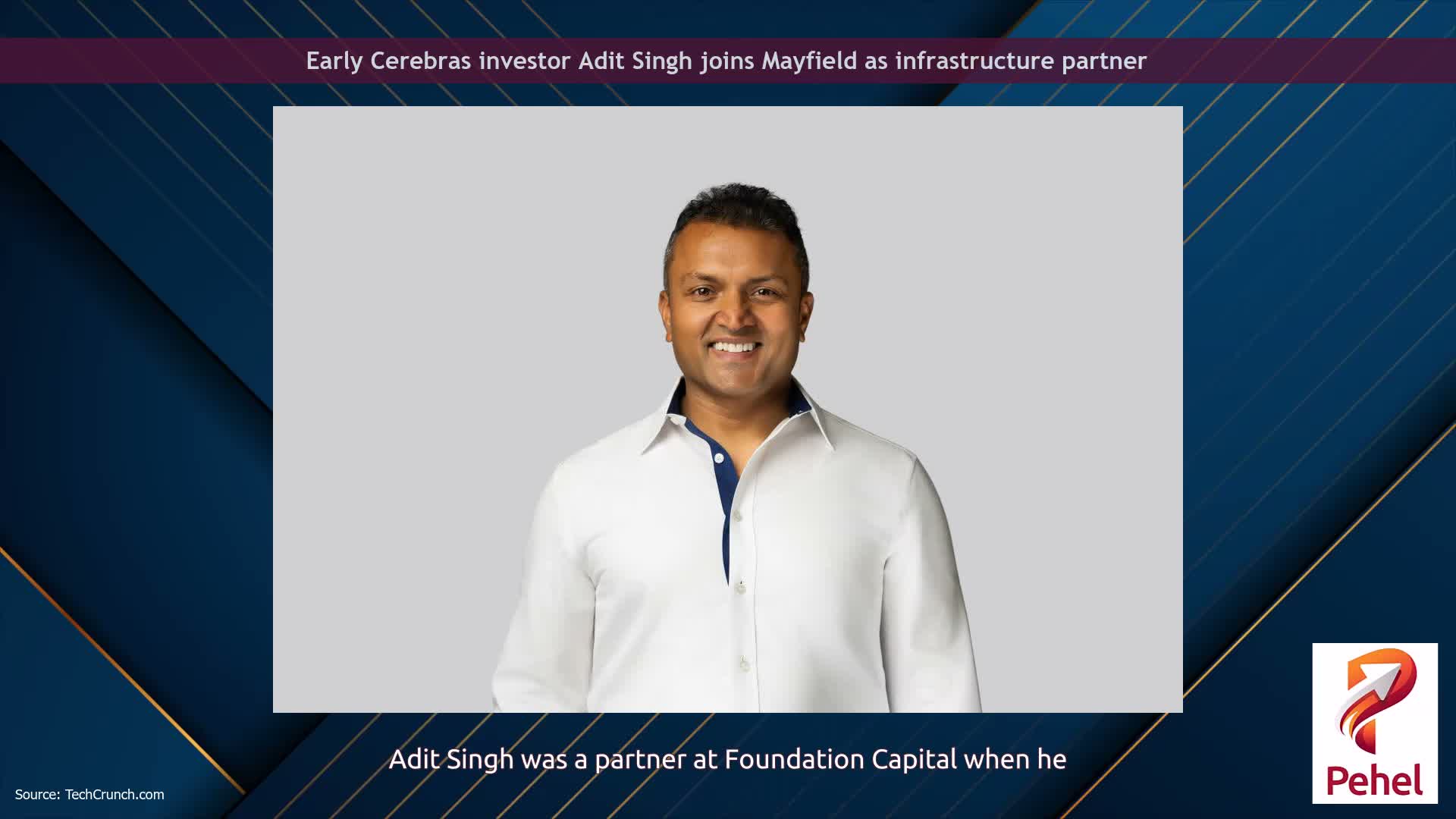 Early Cerebras investor Adit Singh joins Mayfield as infrastructure partner