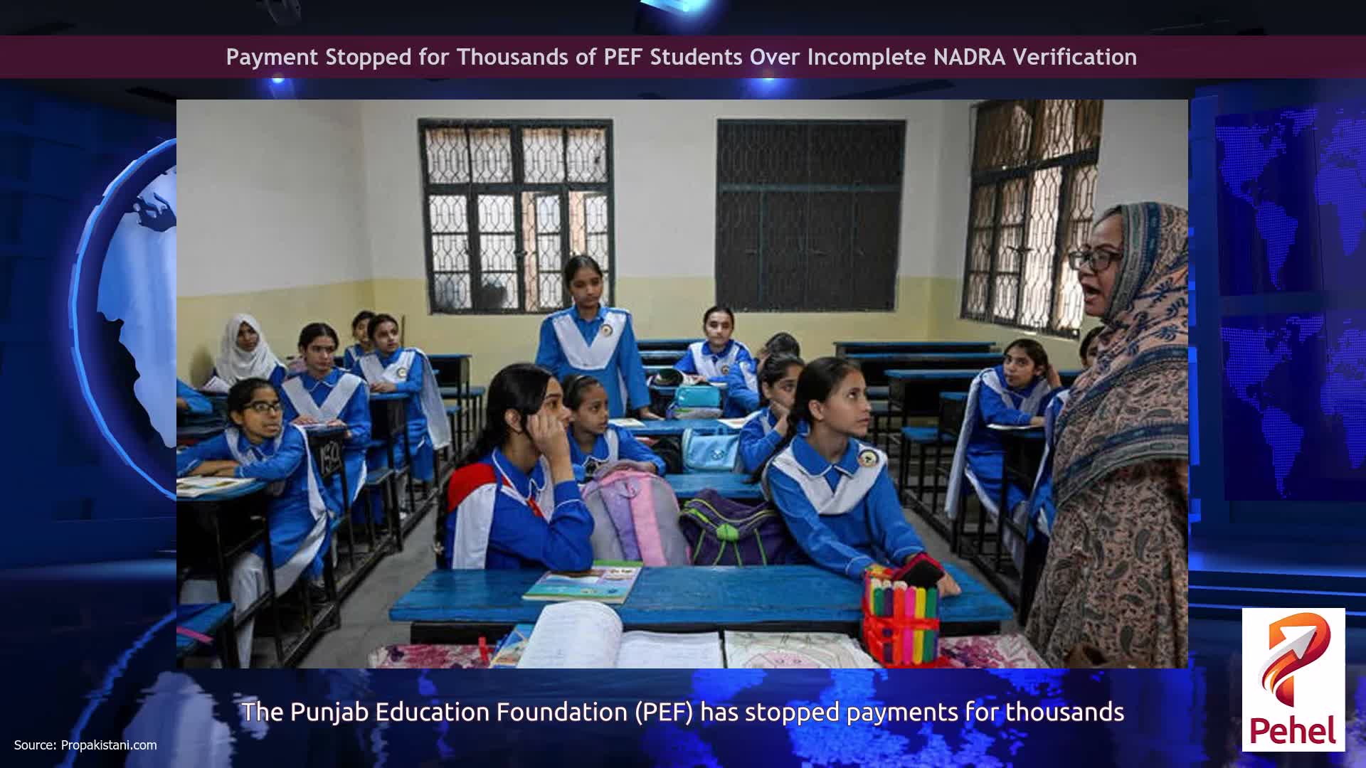 Payment Stopped for Thousands of PEF Students Over Incomplete NADRA Verification