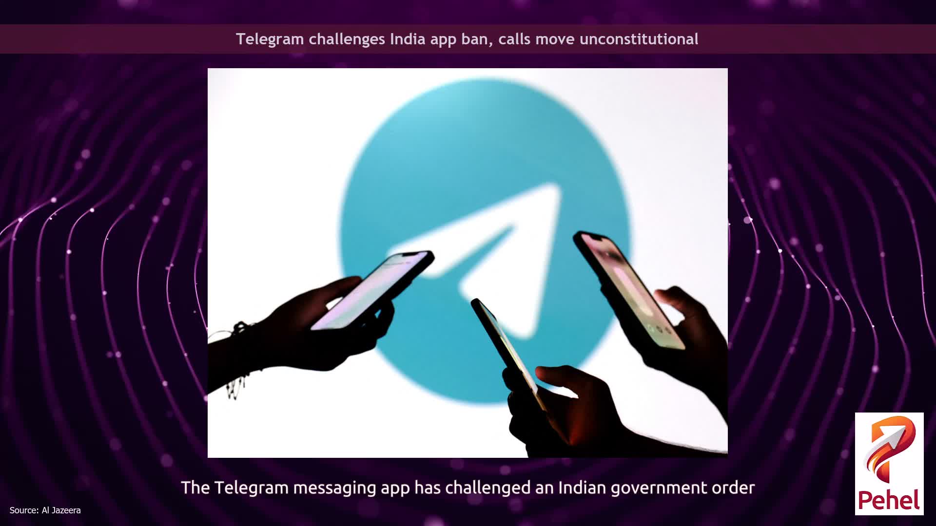 Telegram challenges India app ban, calls move unconstitutional