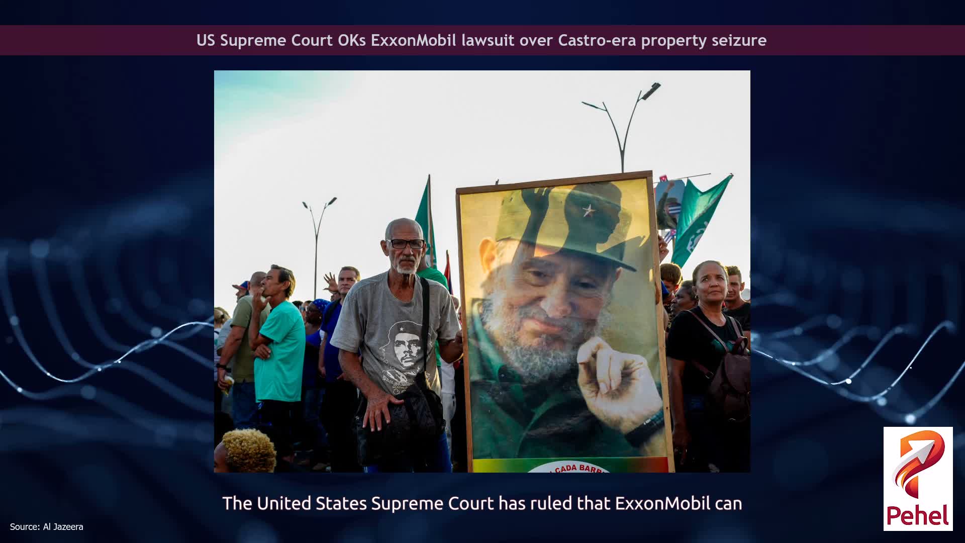 US Supreme Court OKs ExxonMobil lawsuit over Castro-era property seizure