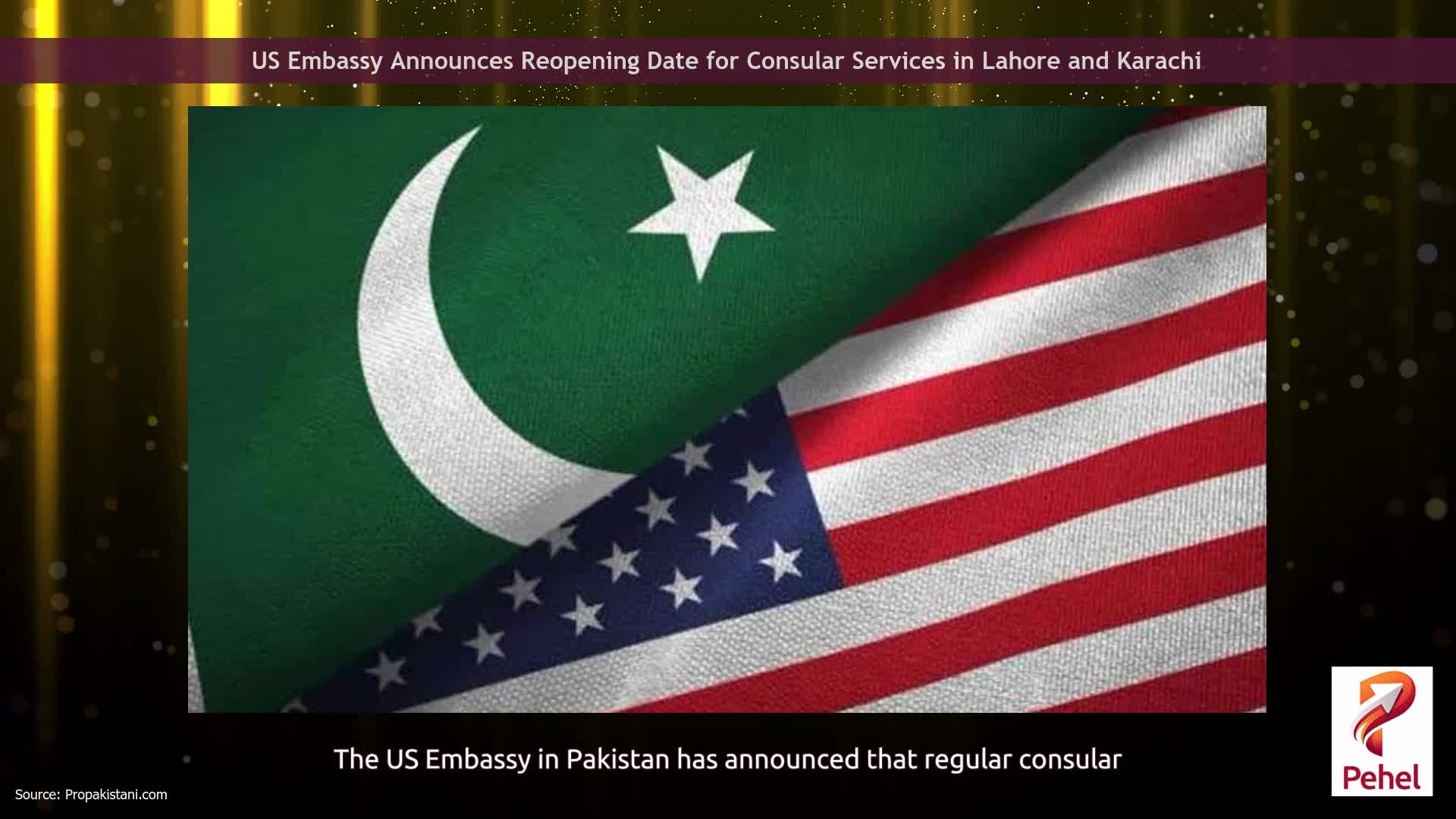 US Embassy Announces Reopening Date for Consular Services in Lahore and Karachi