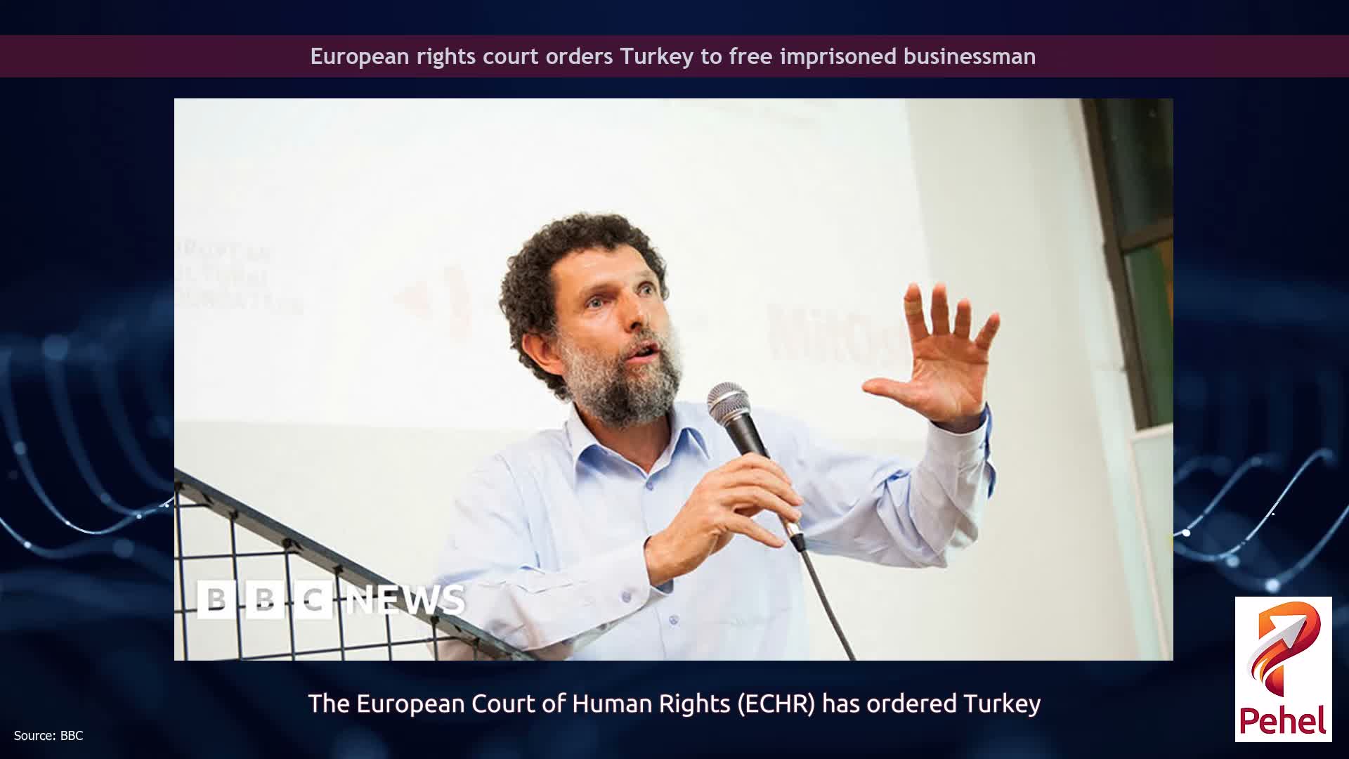 European rights court orders Turkey to free imprisoned businessman