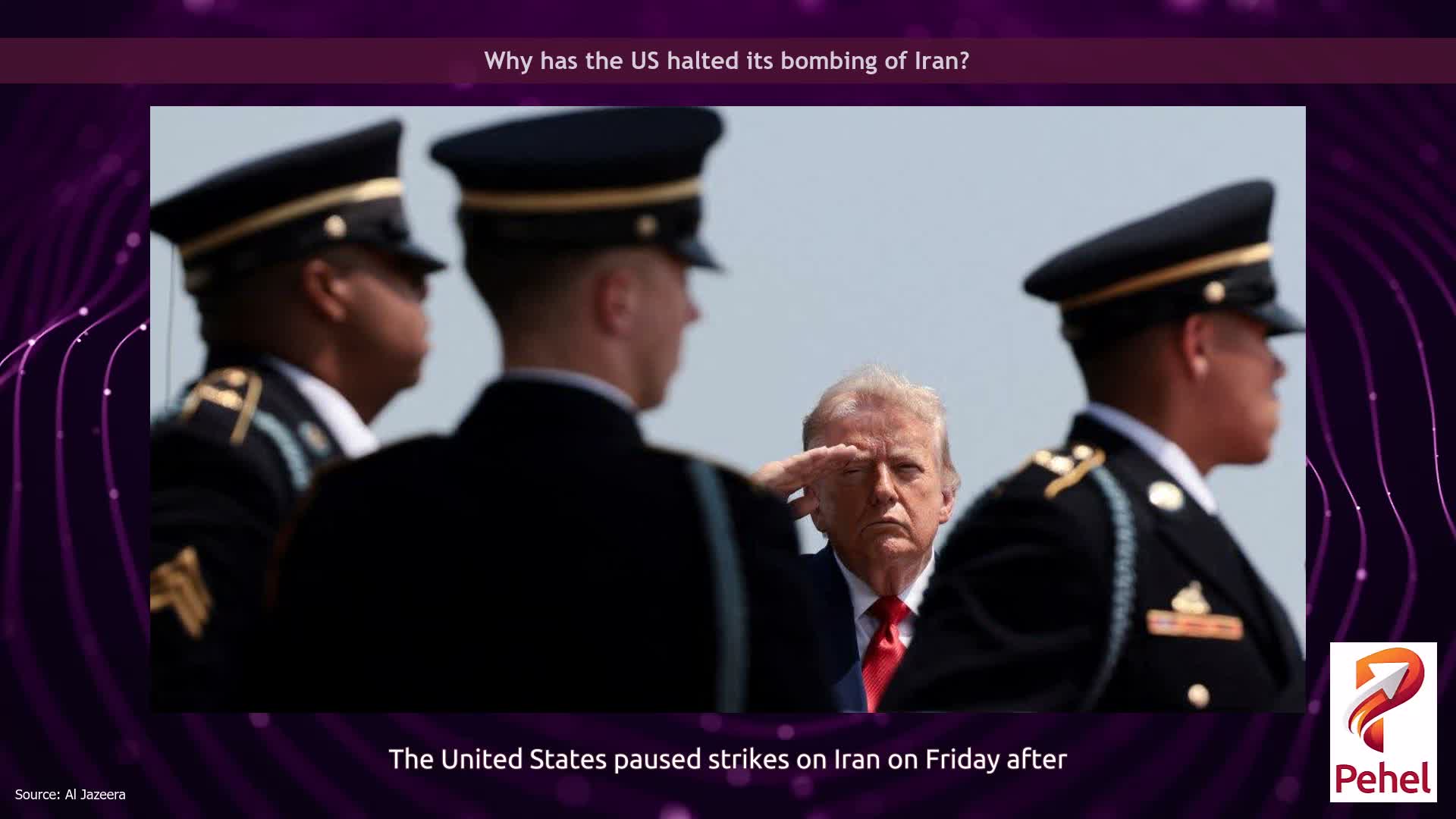 Why has the US halted its bombing of Iran?