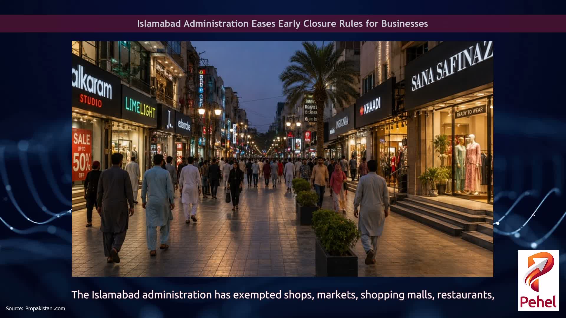 Islamabad Administration Eases Early Closure Rules for Businesses