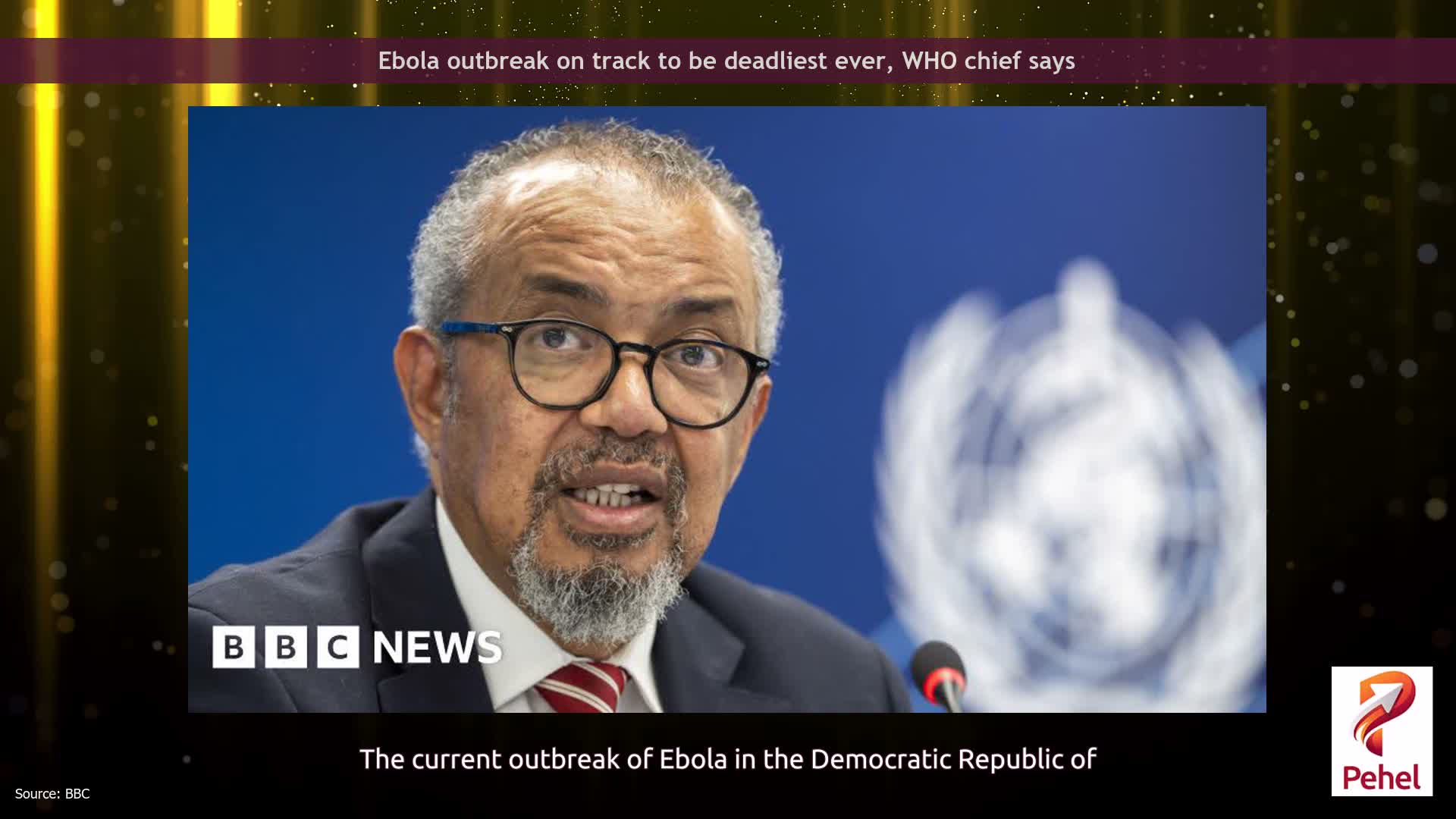 Ebola outbreak on track to be deadliest ever, WHO chief says