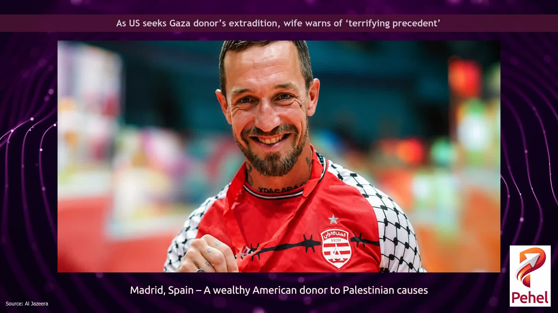 As US seeks Gaza donor’s extradition, wife warns of ‘terrifying precedent’