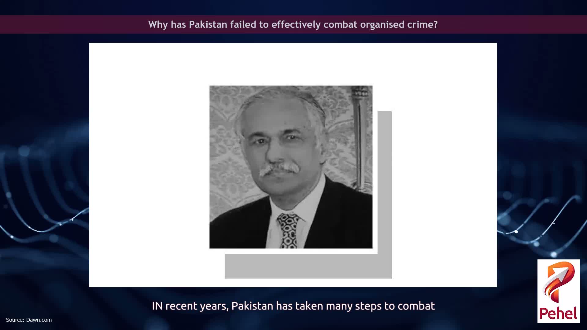Why has Pakistan failed to effectively combat organised crime?