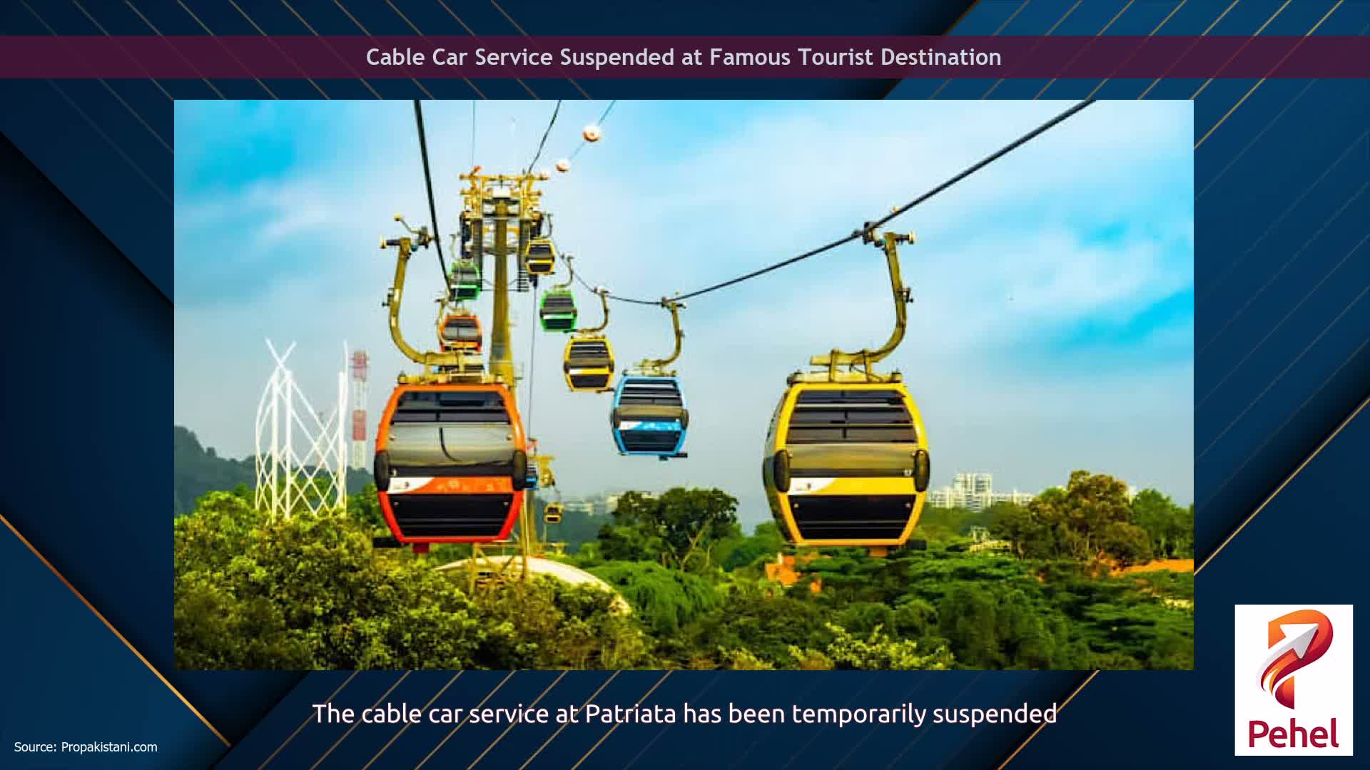 Cable Car Service Suspended at Famous Tourist Destination
