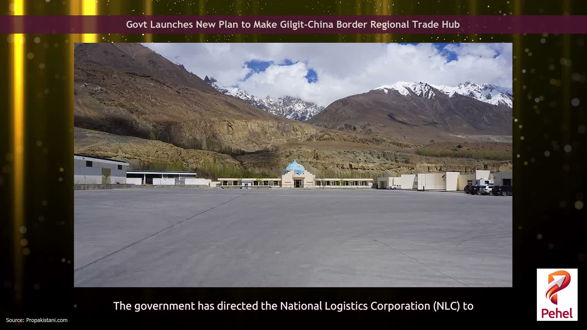 Govt Launches New Plan to Make Gilgit-China Border Regional Trade Hub