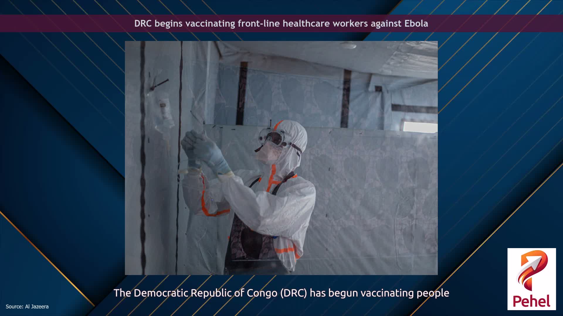 DRC begins vaccinating front-line healthcare workers against Ebola
