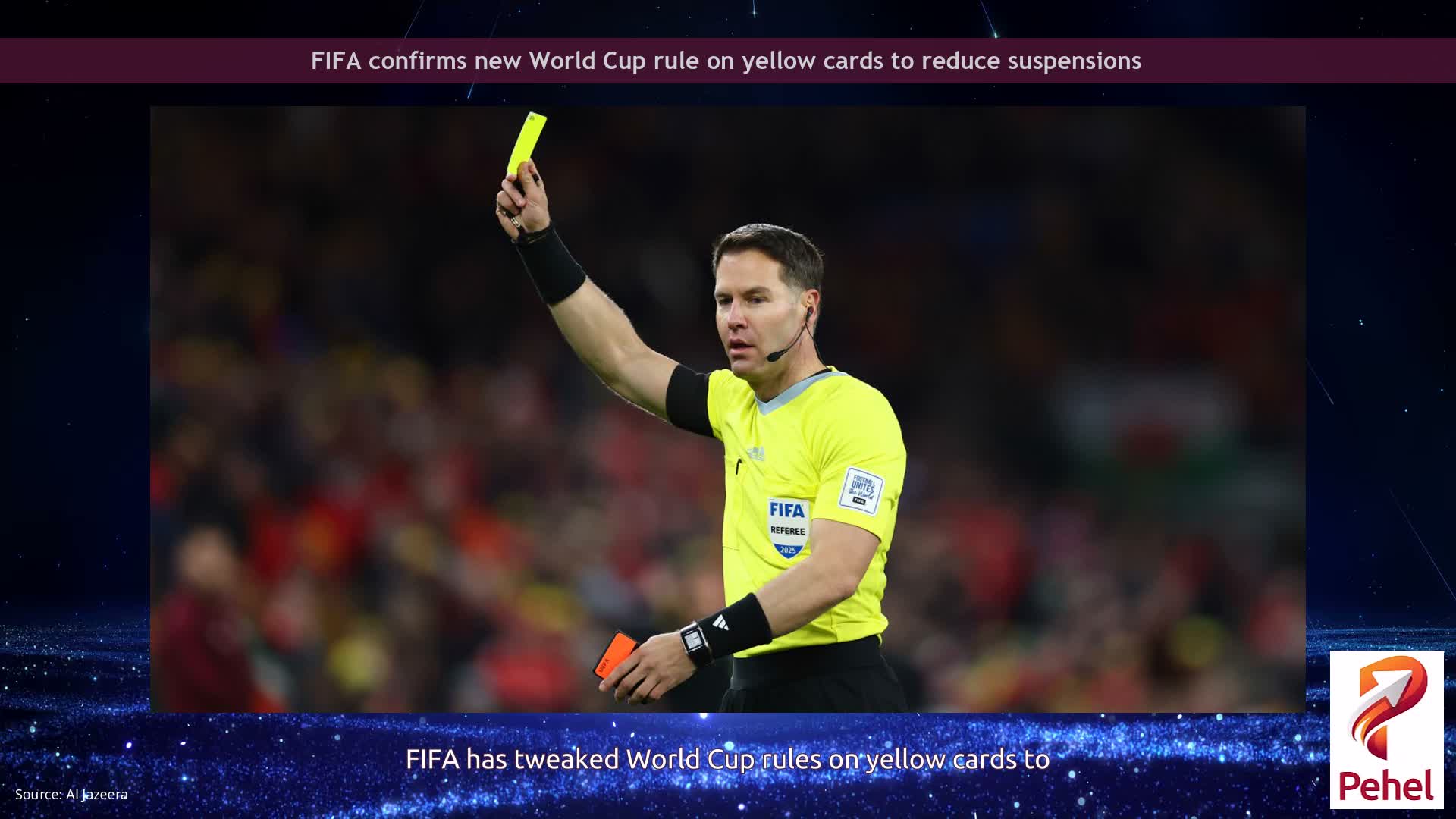 FIFA confirms new World Cup rule on yellow cards to reduce suspensions