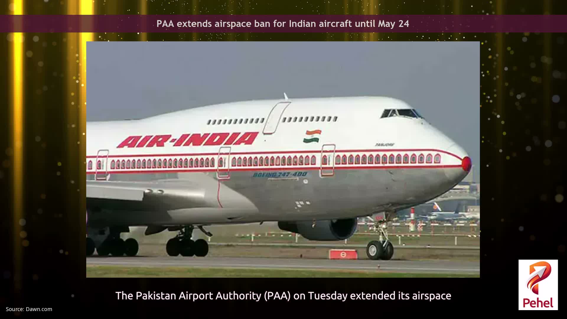 PAA extends airspace ban for Indian aircraft until May 24
