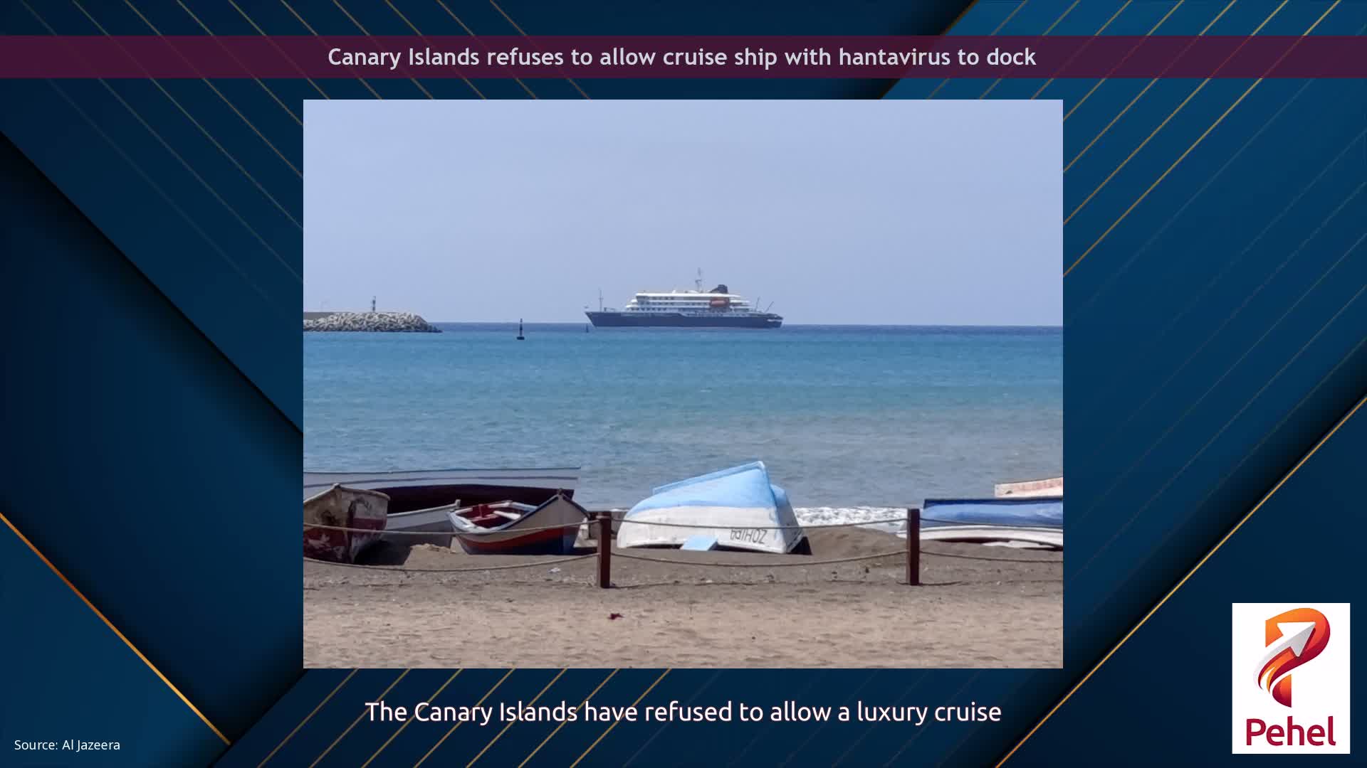 Canary Islands refuses to allow cruise ship with hantavirus to dock