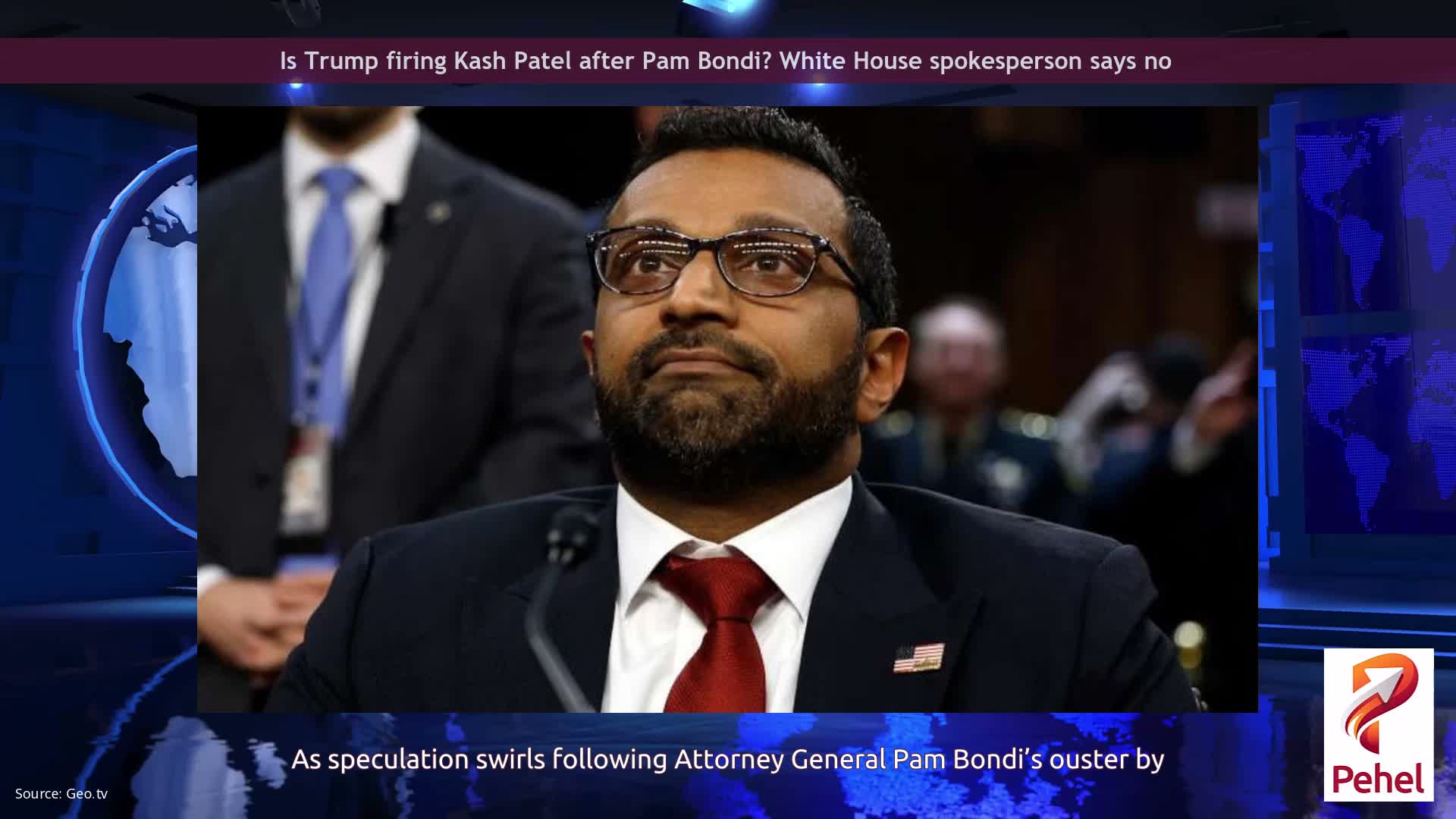Is Trump firing Kash Patel after Pam Bondi? White House spokesperson says no
