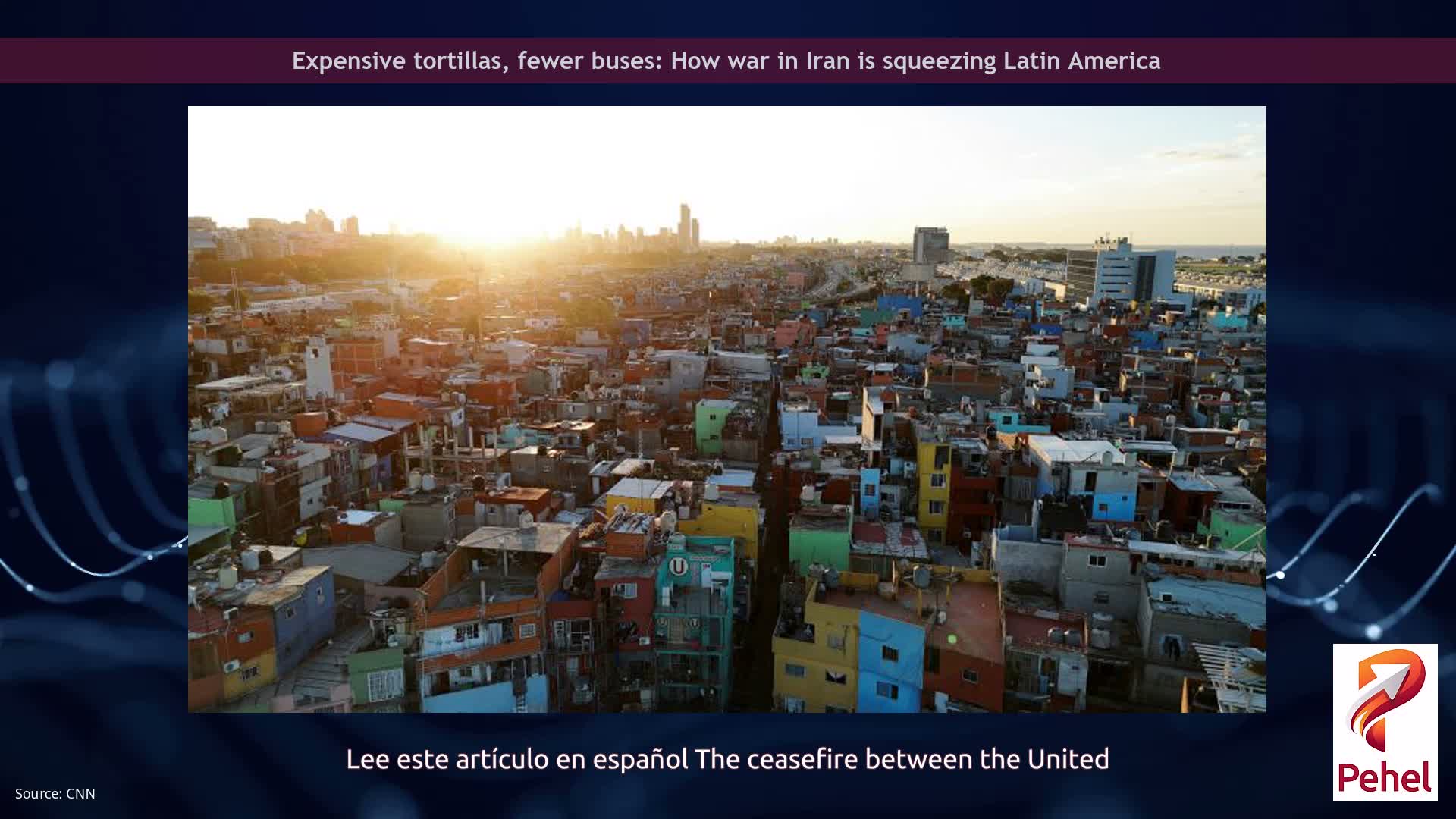 Expensive tortillas, fewer buses: How war in Iran is squeezing Latin America