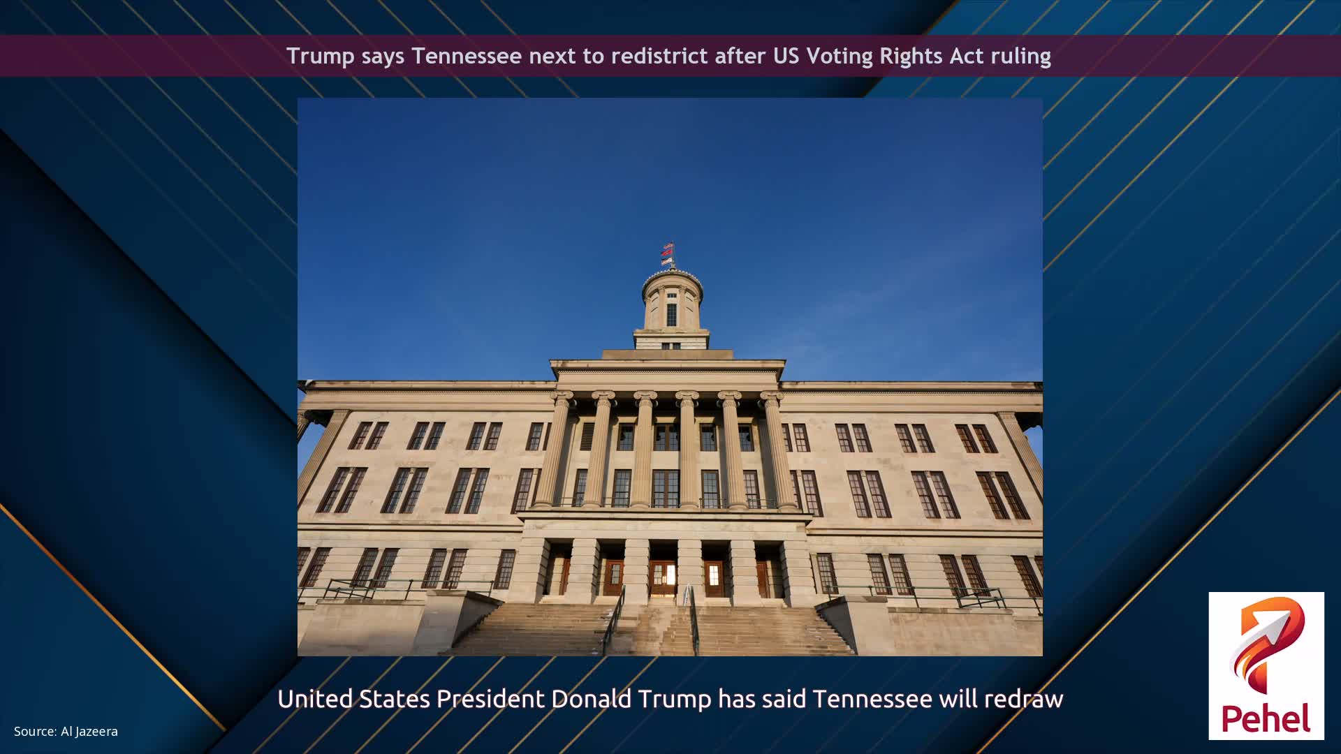 Trump says Tennessee next to redistrict after US Voting Rights Act ruling