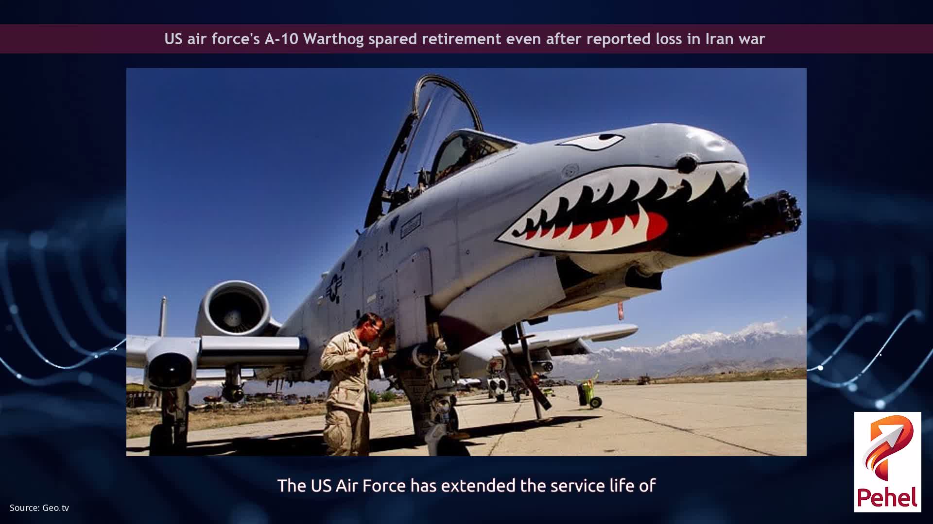 US air force's A-10 Warthog spared retirement even after reported loss in Iran war