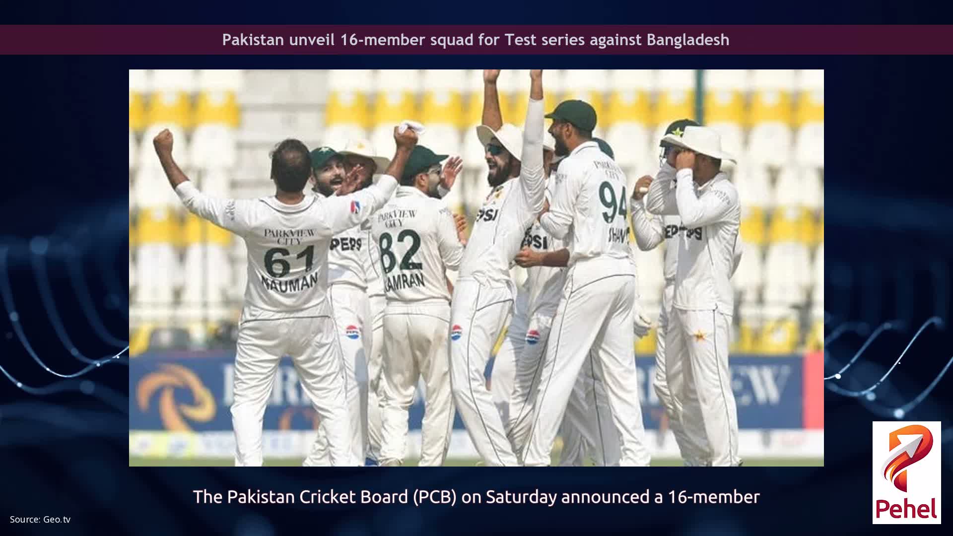 Pakistan unveil 16-member squad for Test series against Bangladesh