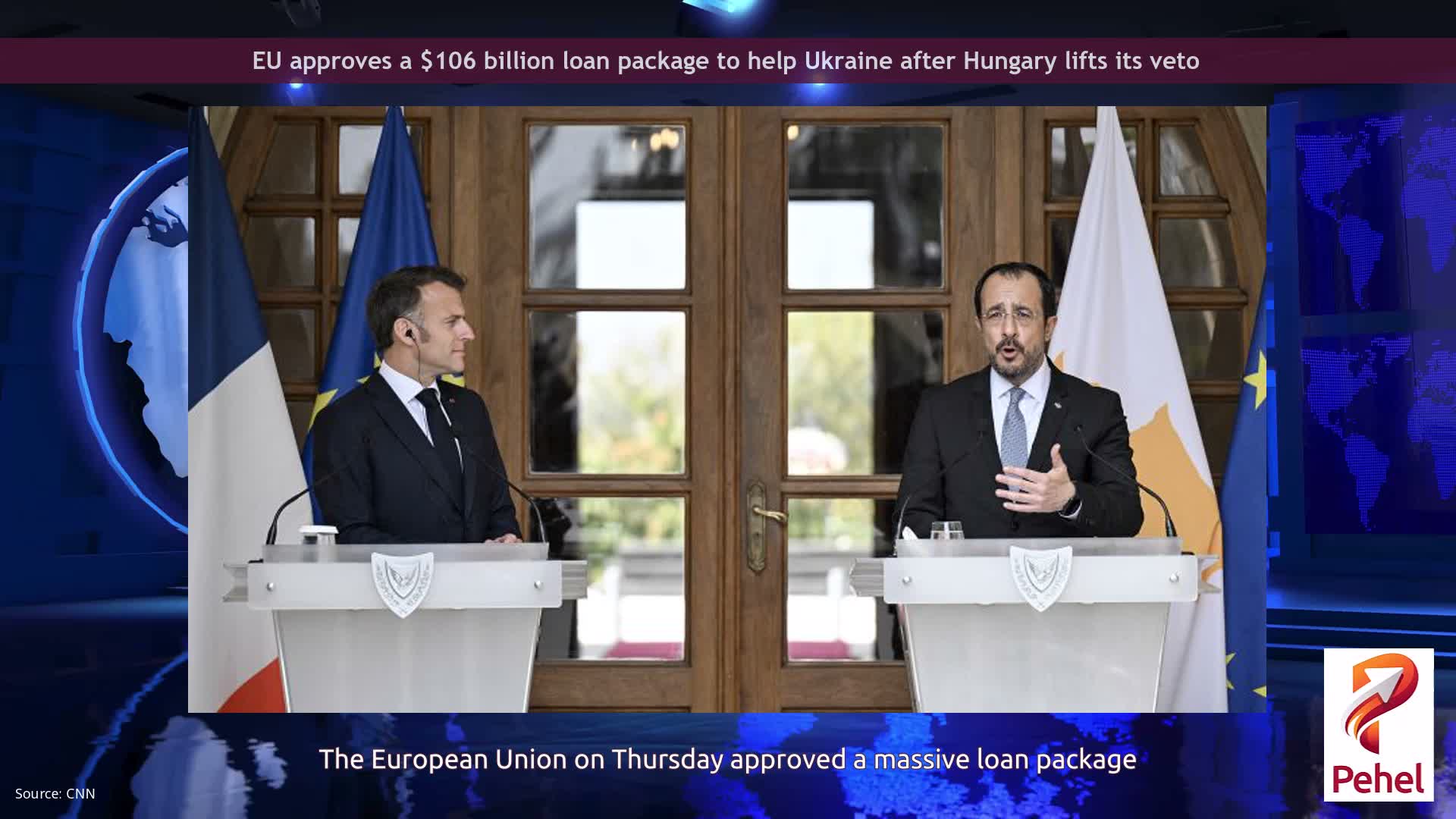 EU approves a $106 billion loan package to help Ukraine after Hungary lifts its veto