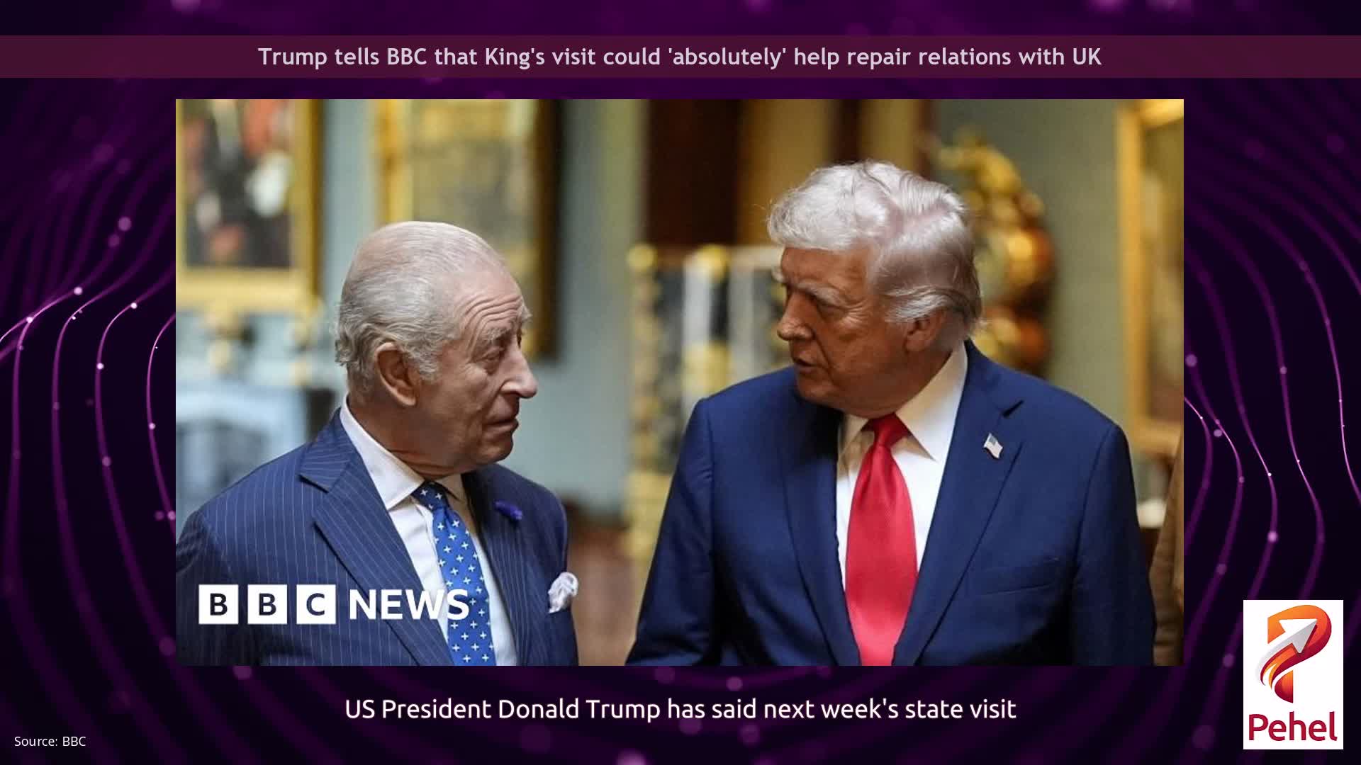 Trump tells BBC that King's visit could 'absolutely' help repair relations with UK