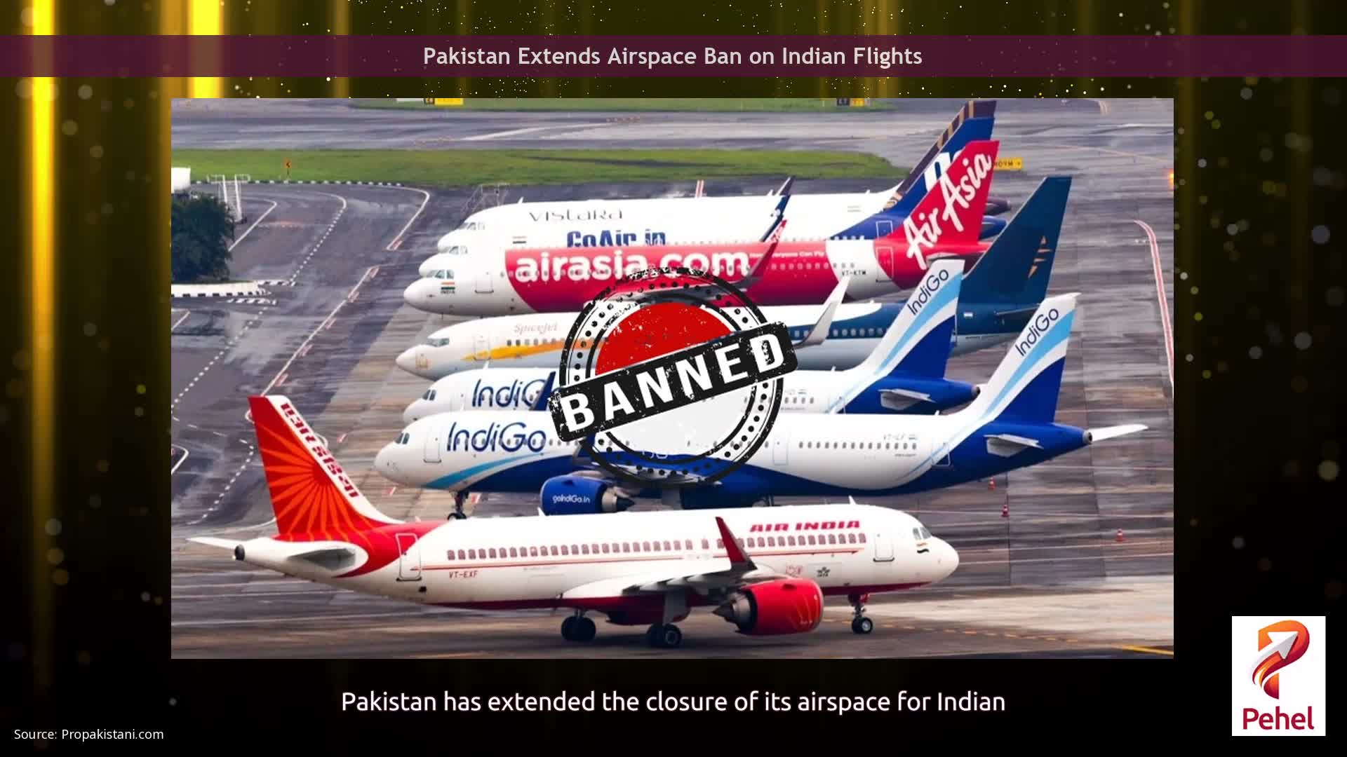 Pakistan Extends Airspace Ban on Indian Flights