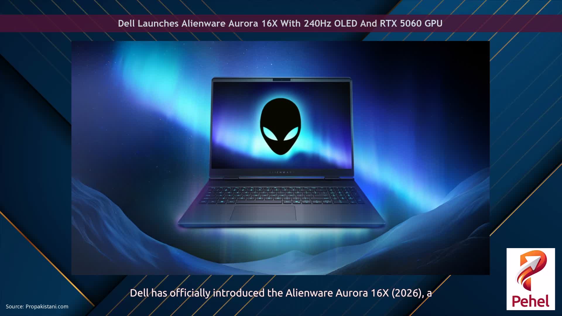 Dell Launches Alienware Aurora 16X With 240Hz OLED And RTX 5060 GPU