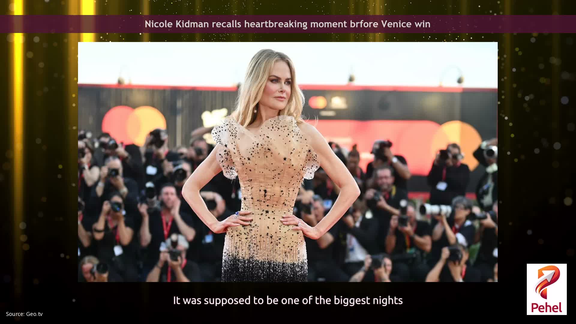 Nicole Kidman recalls heartbreaking moment brfore Venice win