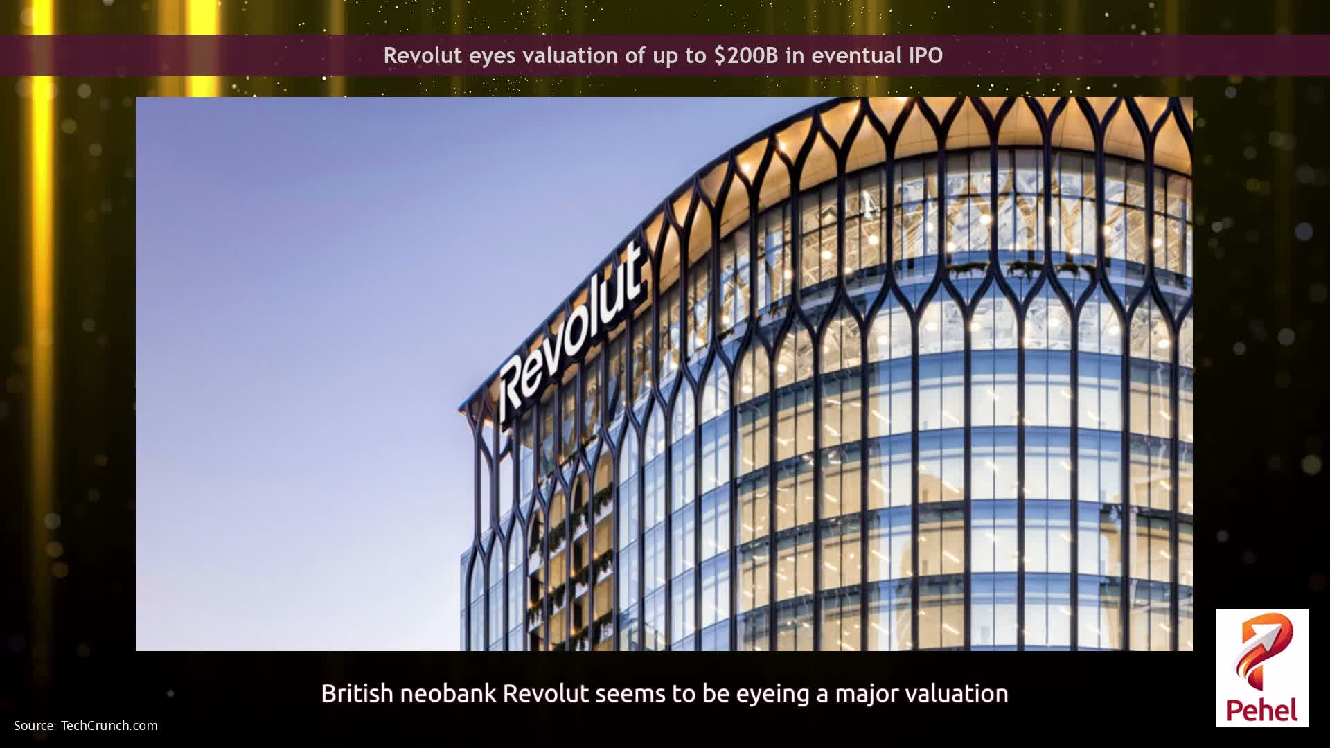 Revolut eyes valuation of up to $200B in eventual IPO