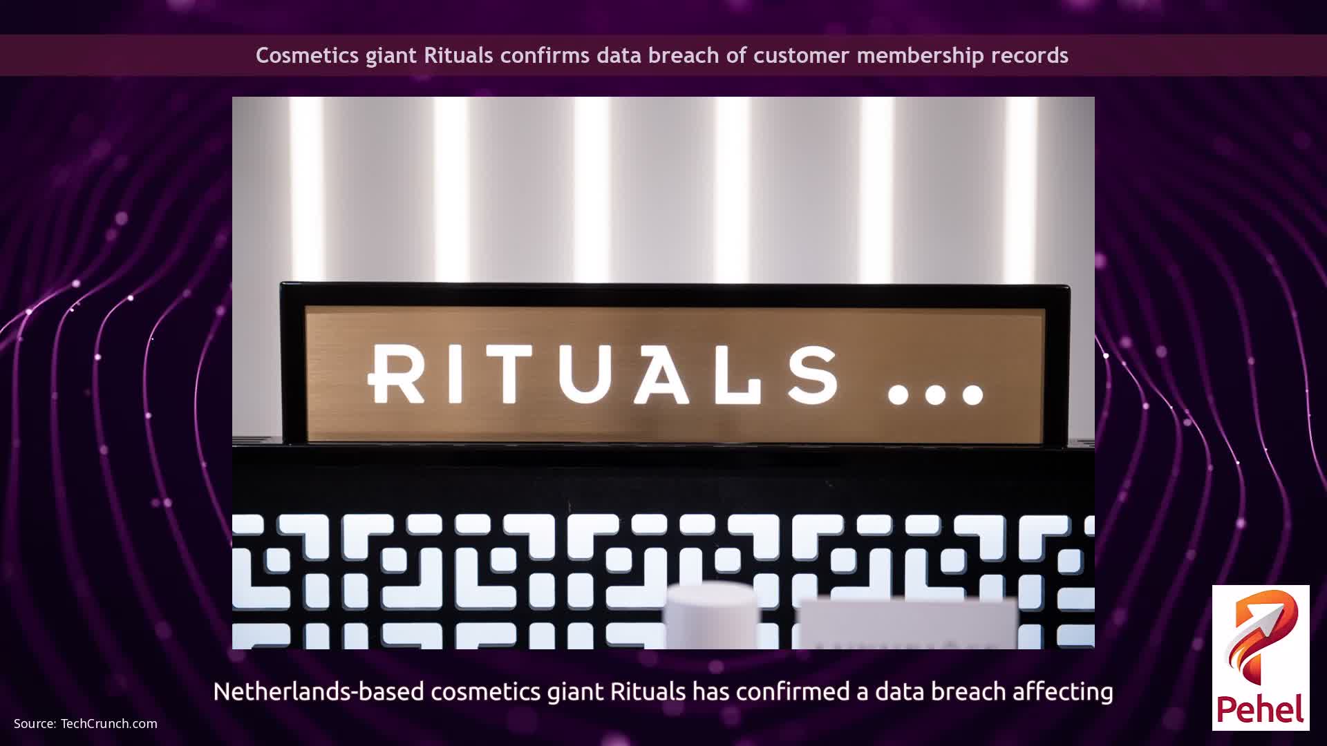 Cosmetics giant Rituals confirms data breach of customer membership records