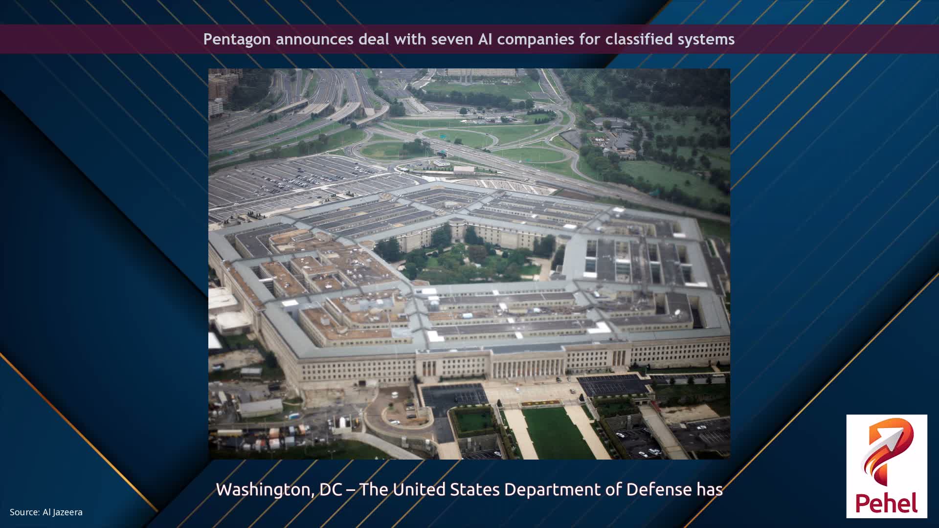 Pentagon announces deal with seven AI companies for classified systems