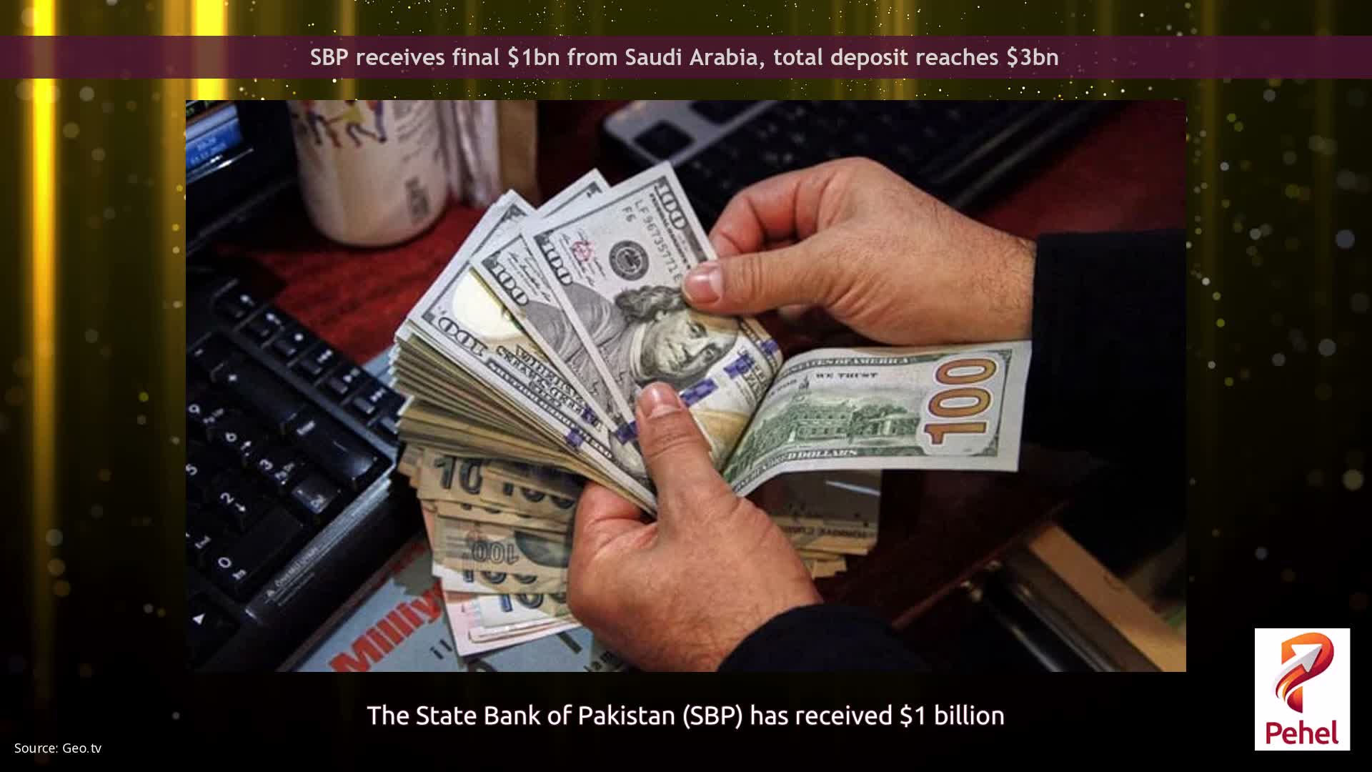 SBP receives final $1bn from Saudi Arabia, total deposit reaches $3bn