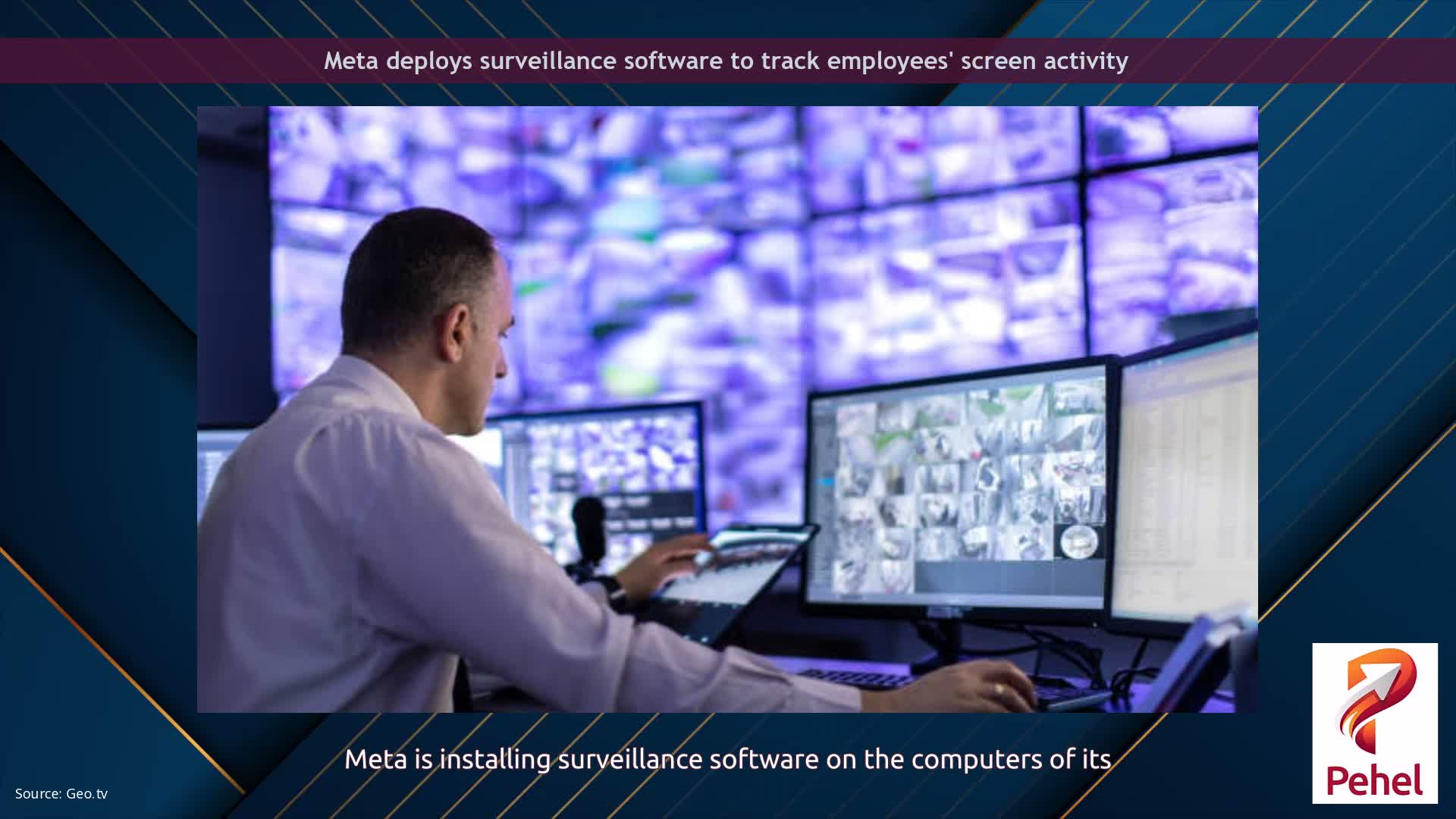 Meta deploys surveillance software to track employees' screen activity