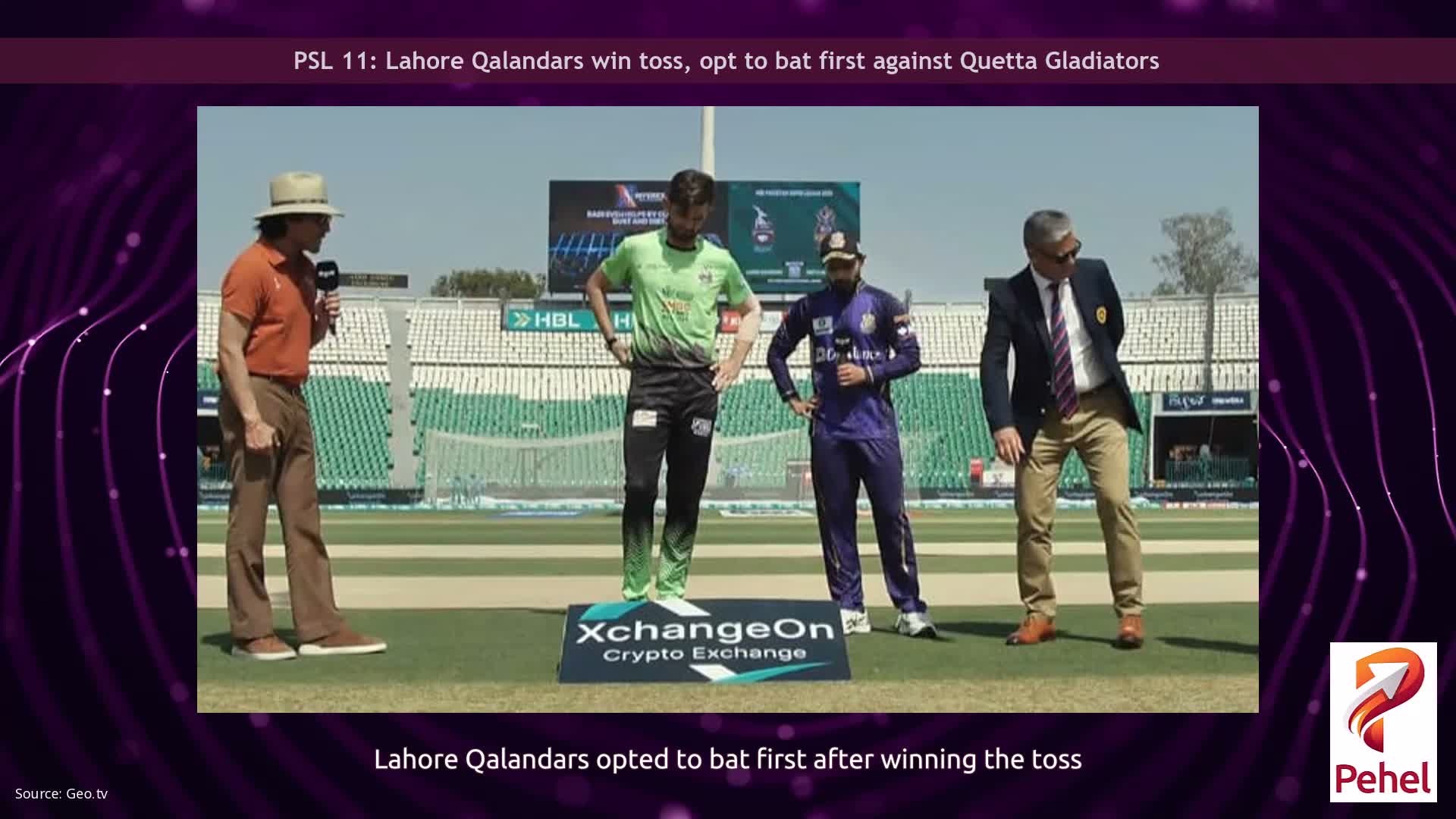 PSL 11: Lahore Qalandars win toss, opt to bat first against Quetta Gladiators