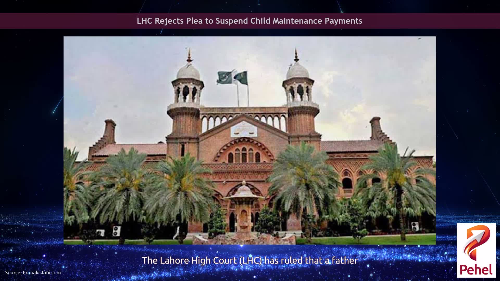 LHC Rejects Plea to Suspend Child Maintenance Payments